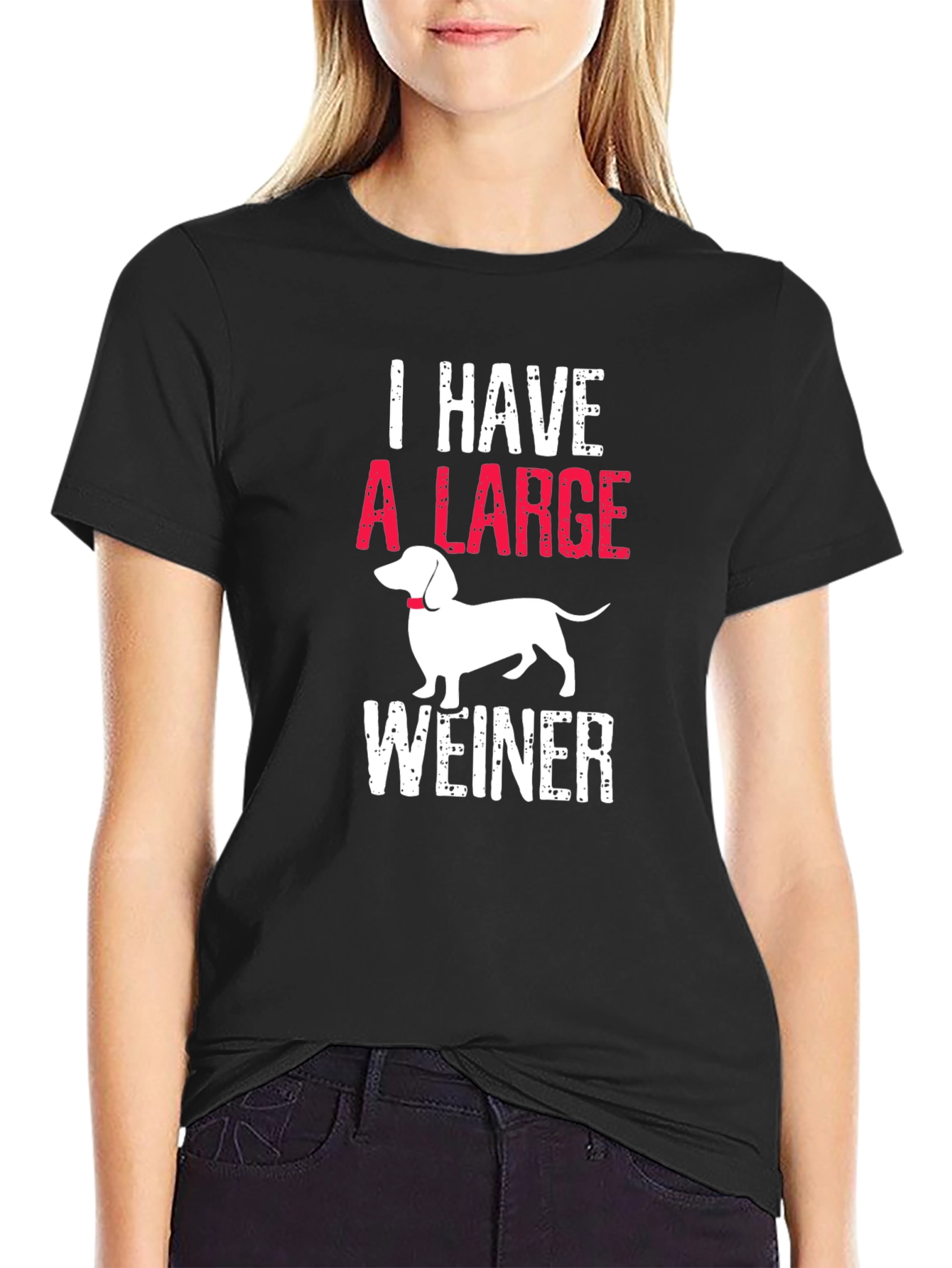 I Have A Large Weiner T-Shirt Dachshund - 2