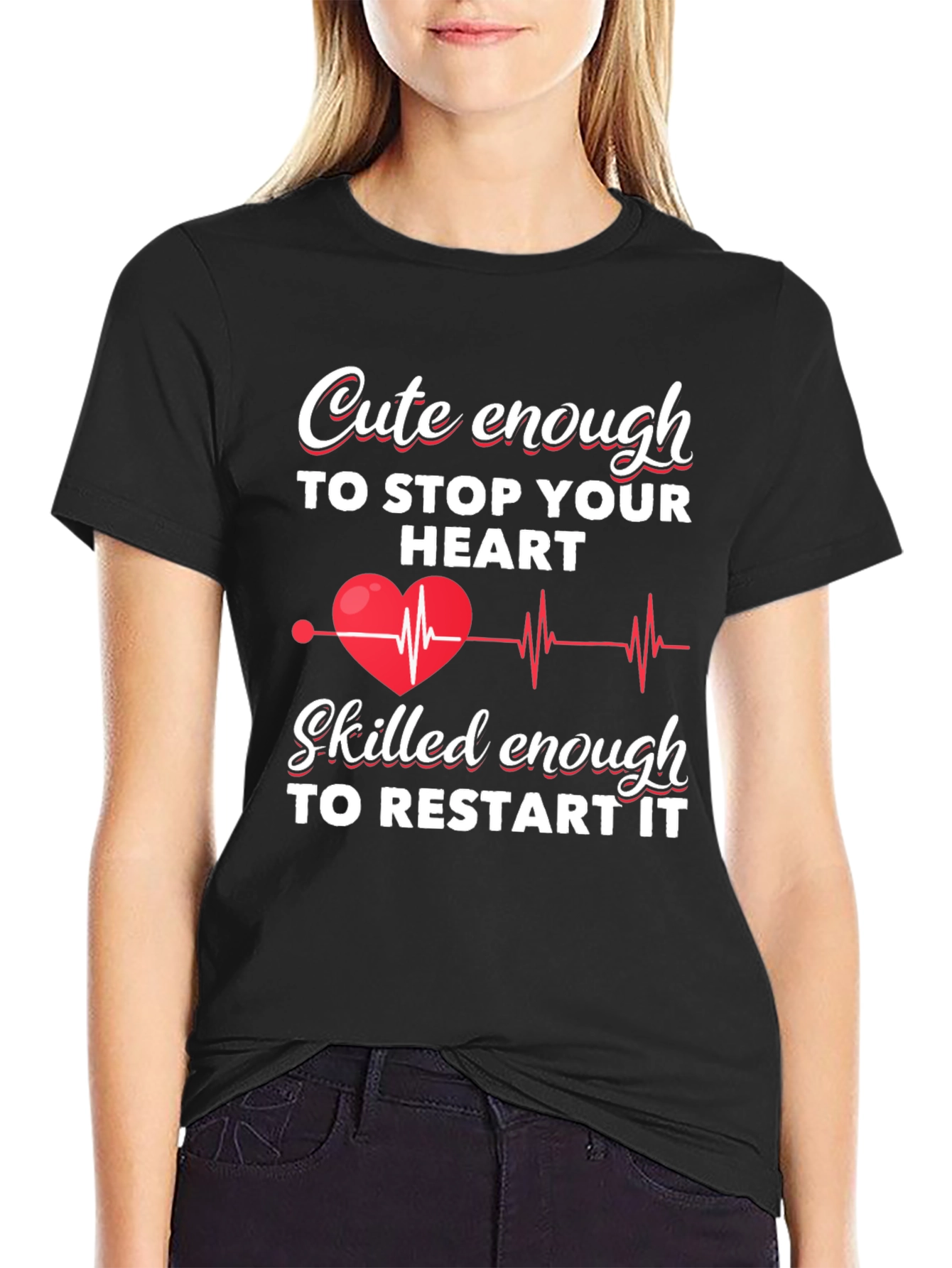 Black Cute Enough to Stop Your Heart T-Shirt view 2