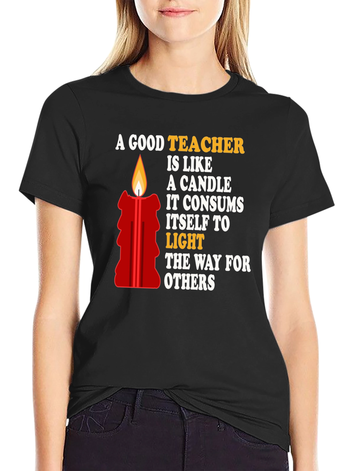Black A Good Teacher is Like a Candle T-Shirt view 2