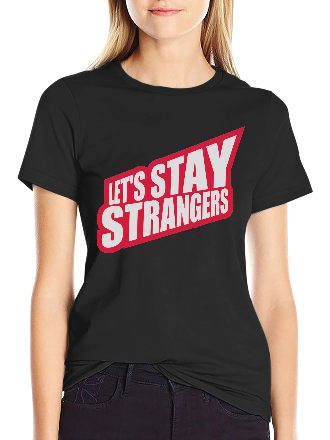 Black Let's Stay Strangers Graphic Tee - Black view 2