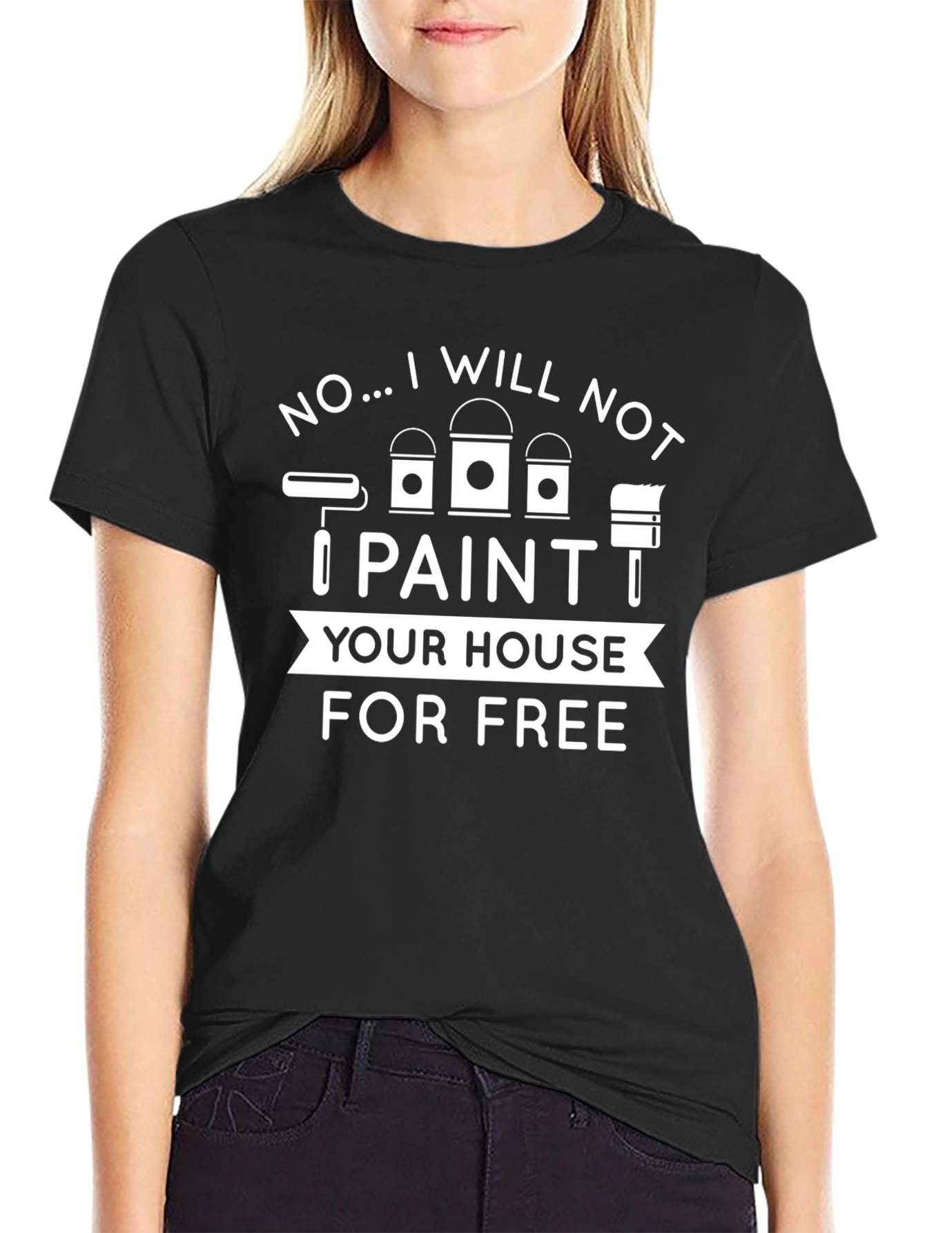 Black Funny Painter T-Shirt: No Free House Painting! view 2