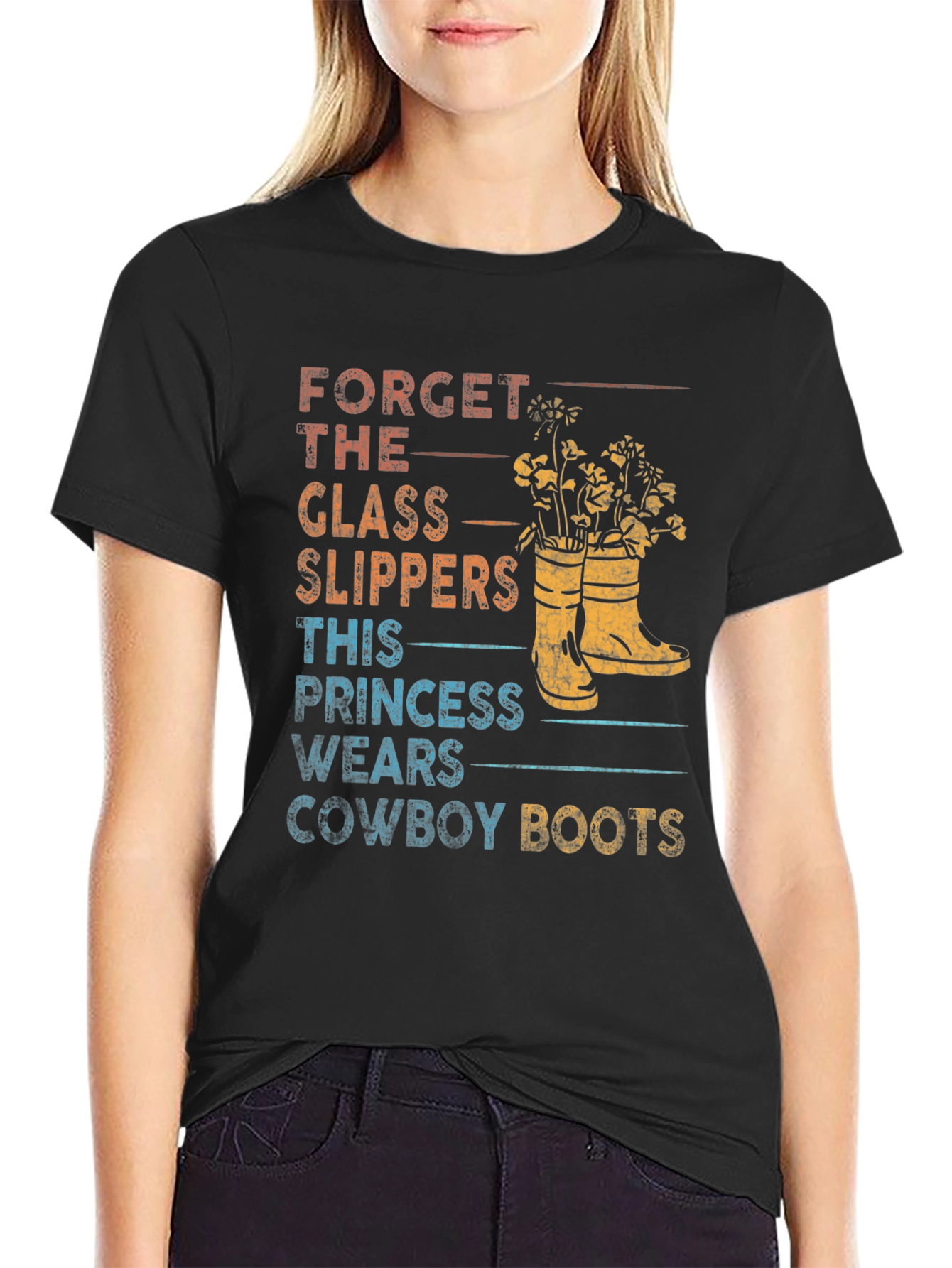 Forget Glass Slippers Cowboy Boots T-Shirt - 2