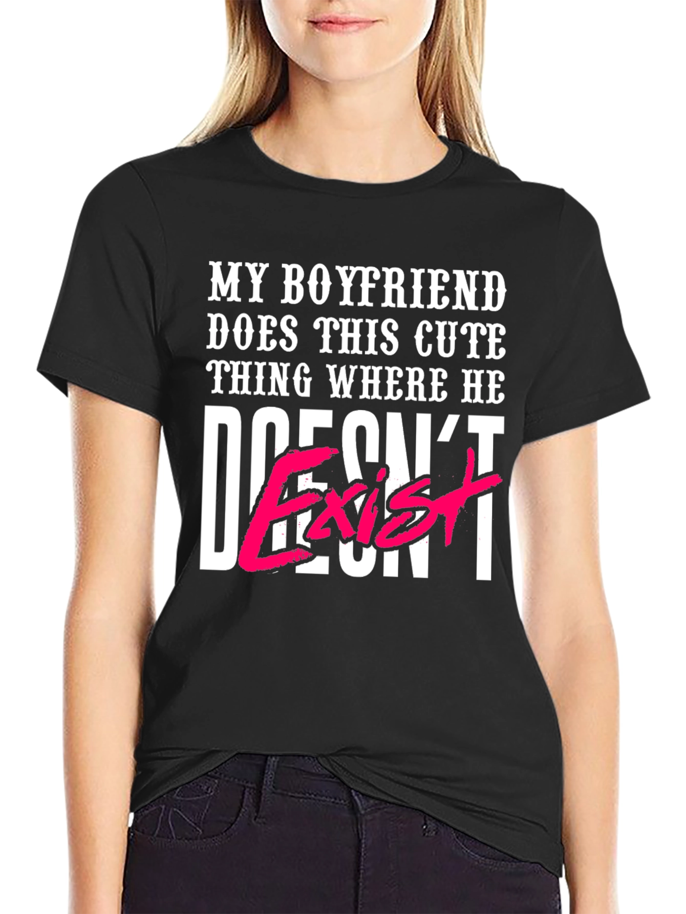 Black My Boyfriend Doesn't Exist T-Shirt view 2