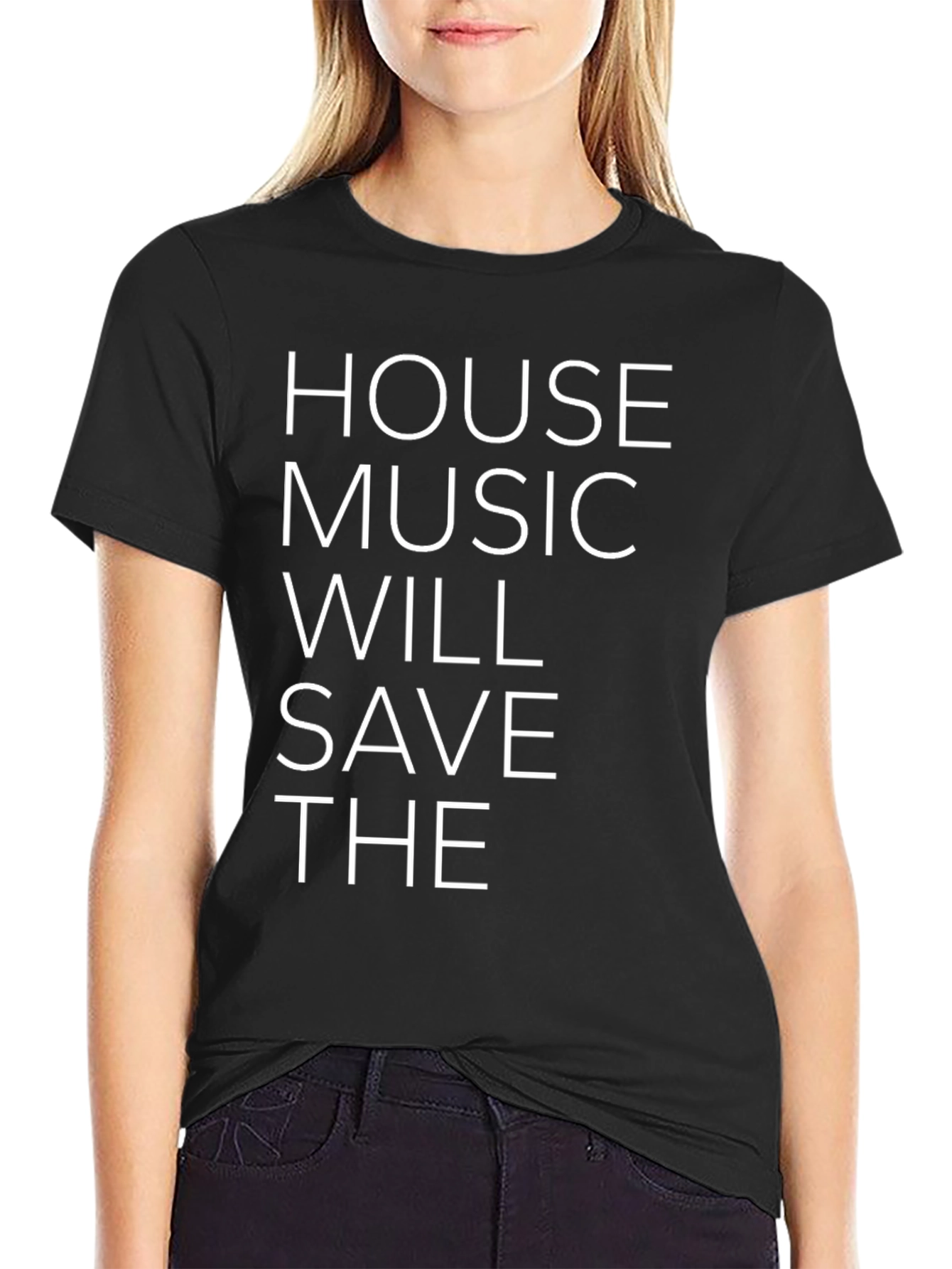 Black House Music Will Save The T-Shirt view 2