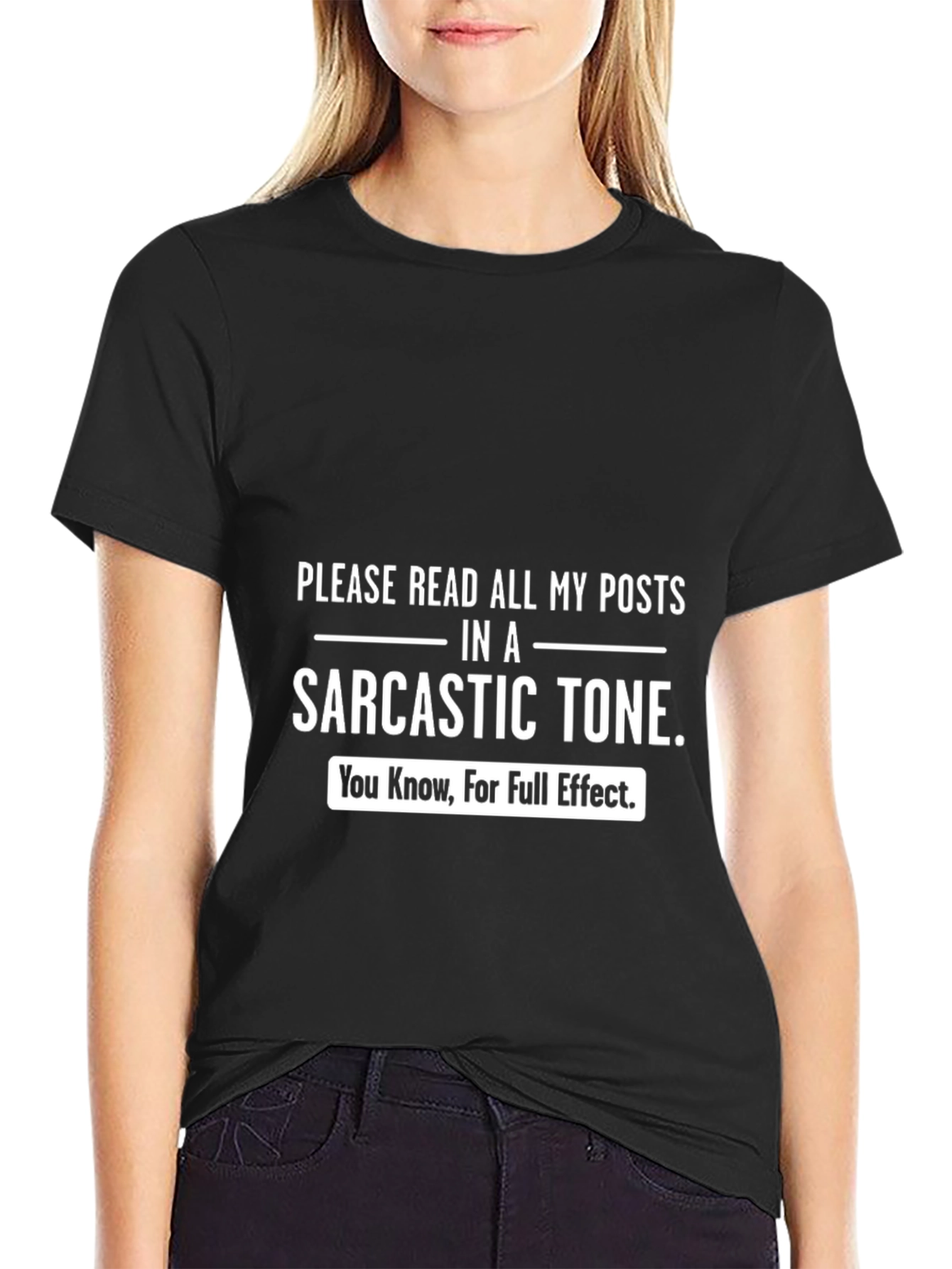 Black Sarcastic Tone T-Shirt - Funny Humor Tee view 2