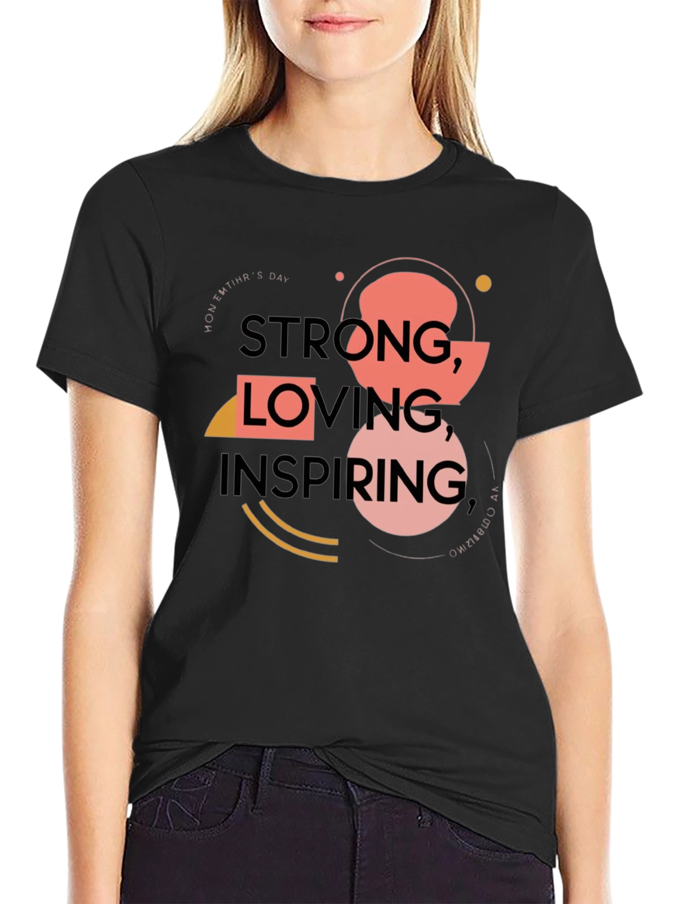 Black Strong, Loving, Inspiring T-Shirt view 2