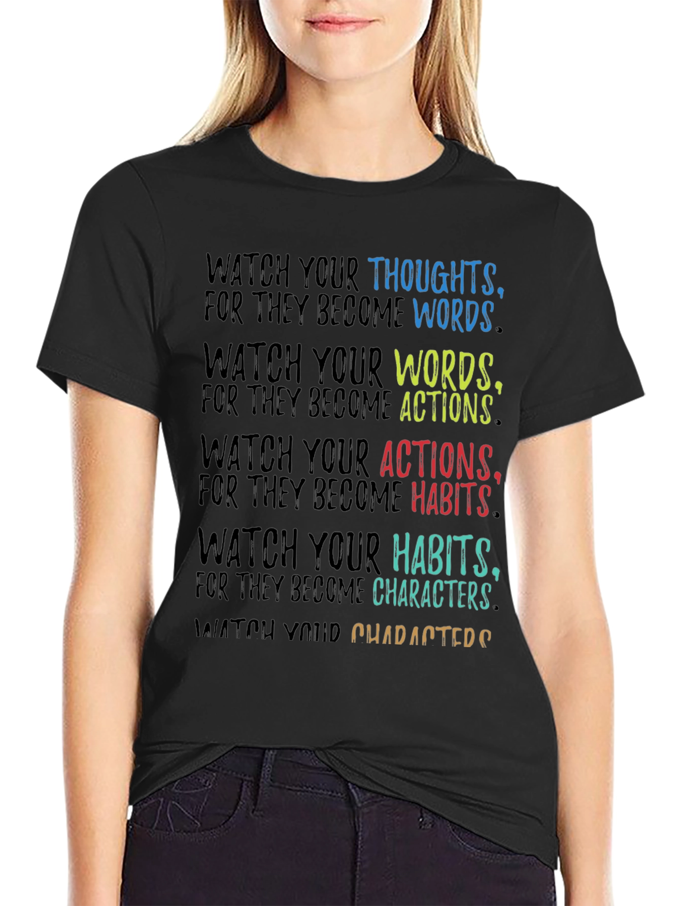 Black Inspirational Quote T-Shirt - Watch Your Thoughts view 2