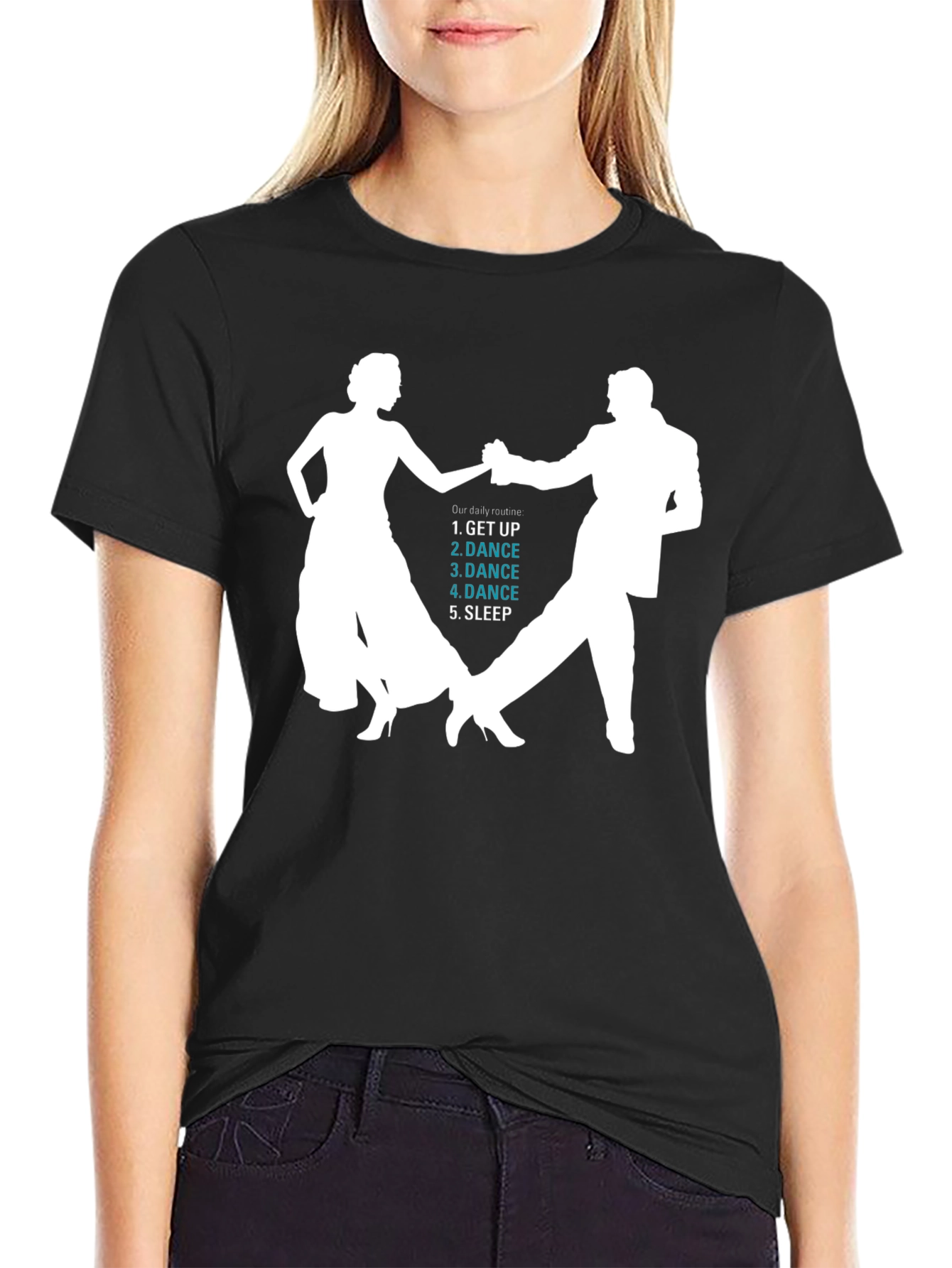 Black Dance Routine T-Shirt - Get Up, Dance, Sleep view 2