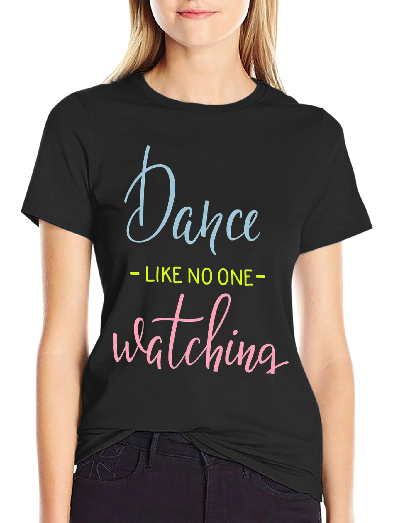 Black Dance Like No One is Watching Graphic Tee view 2