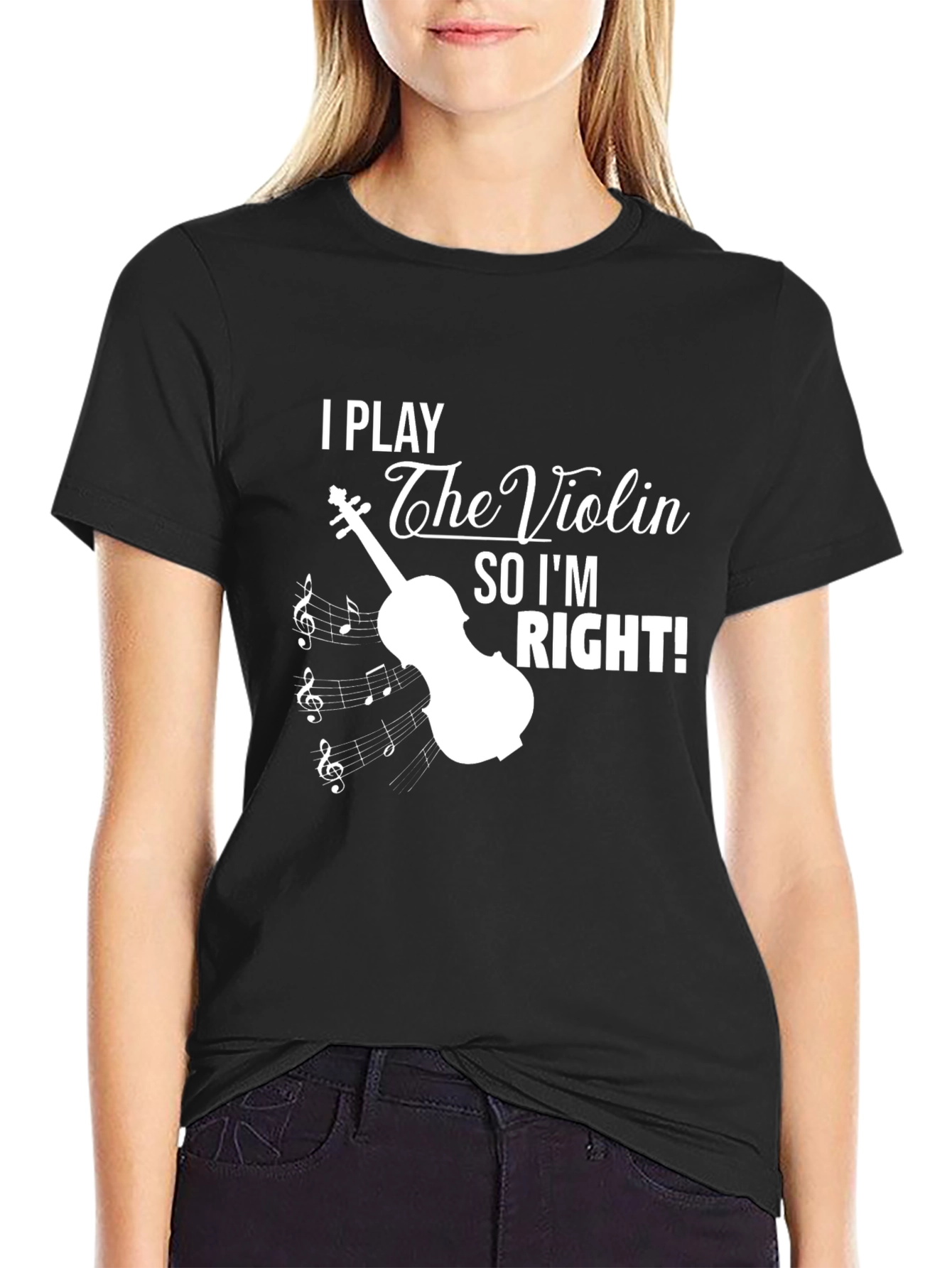 Black I Play The Violin So I'm Right T-Shirt view 2