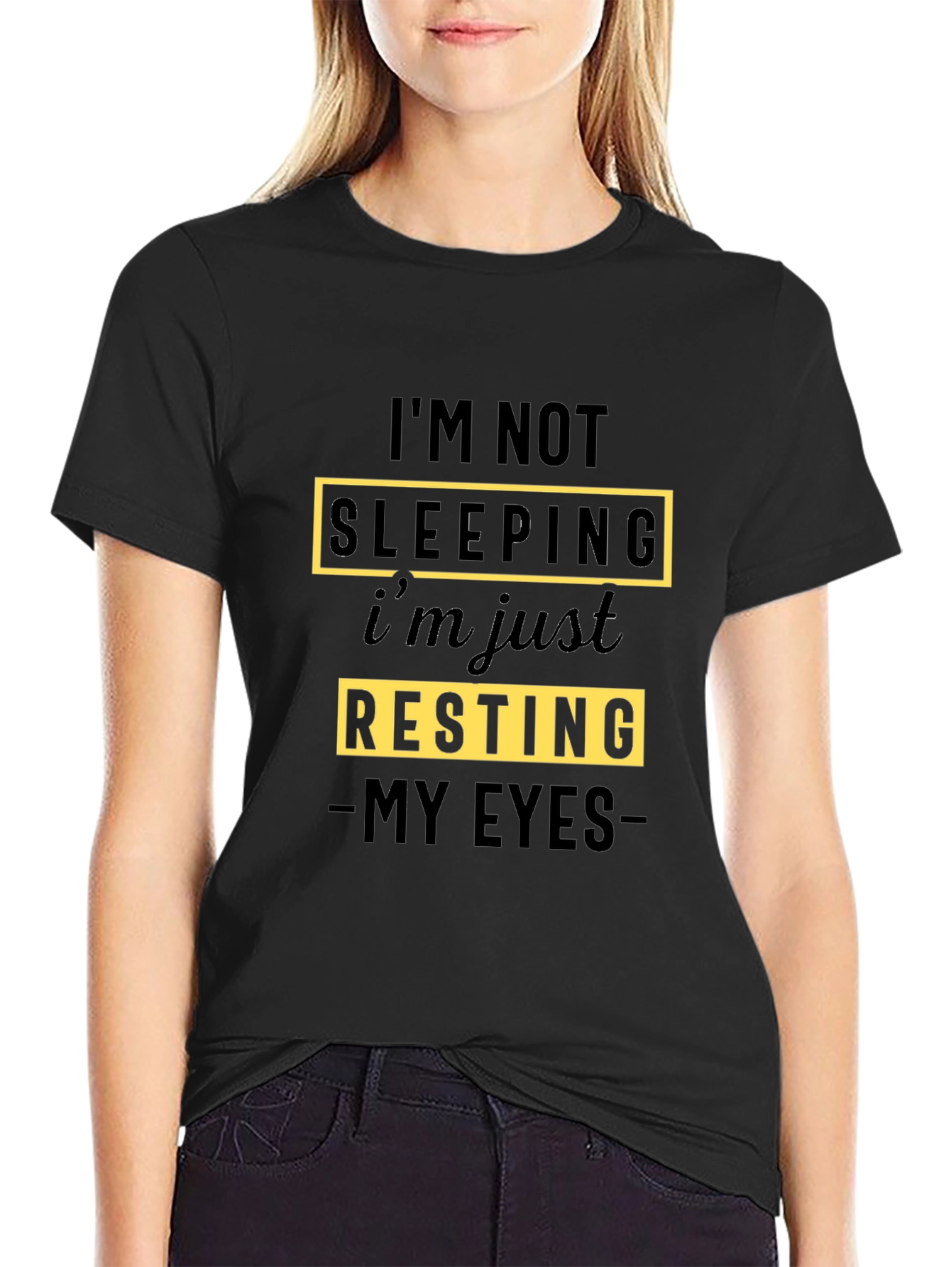 Black I'm Not Sleeping T-Shirt - Funny Resting Eyes Tee view 2
