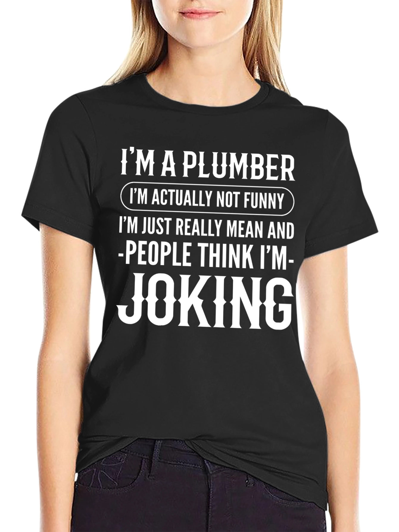 Black Funny Plumber Graphic T-Shirt - Mean Joking Tee view 2