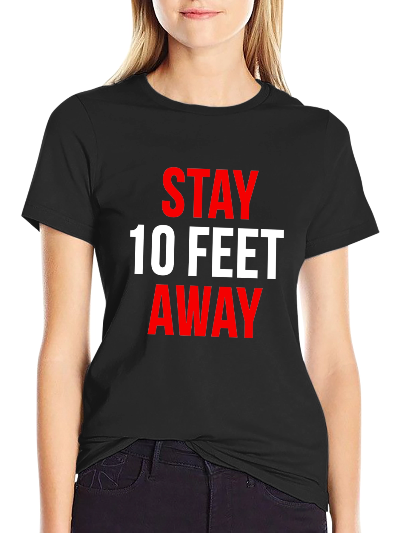 Black Stay 10 Feet Away T-Shirt - Social Distancing Tee view 2