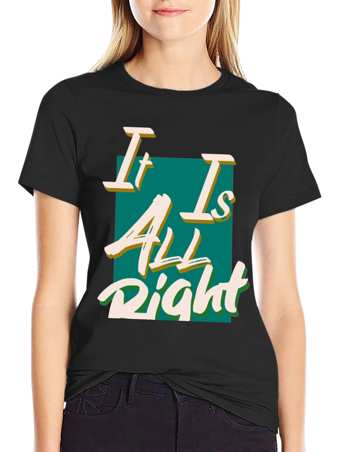 Black It Is All Right Black T-Shirt view 2