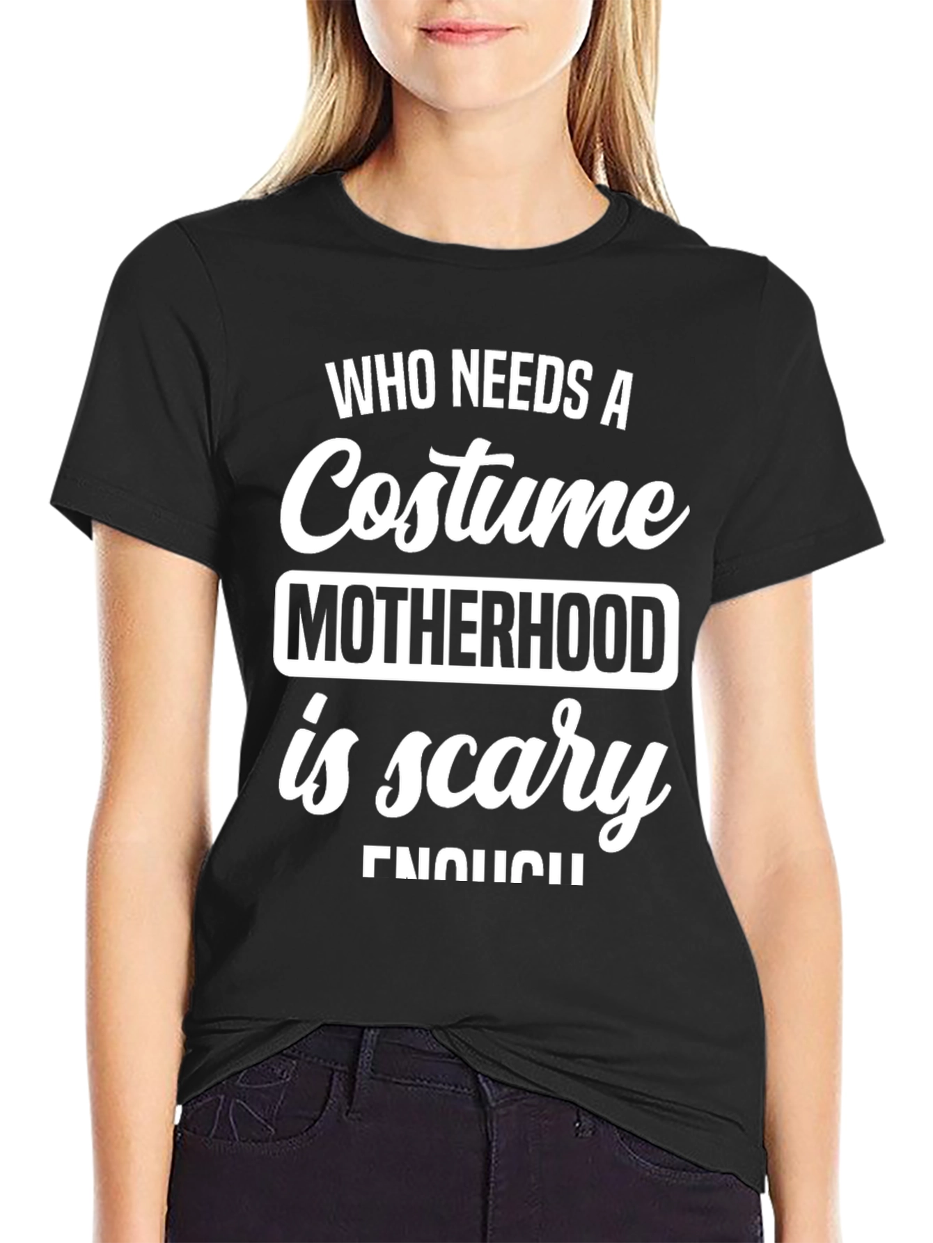 Black Motherhood is Scary T-Shirt - Halloween Costume Idea view 2
