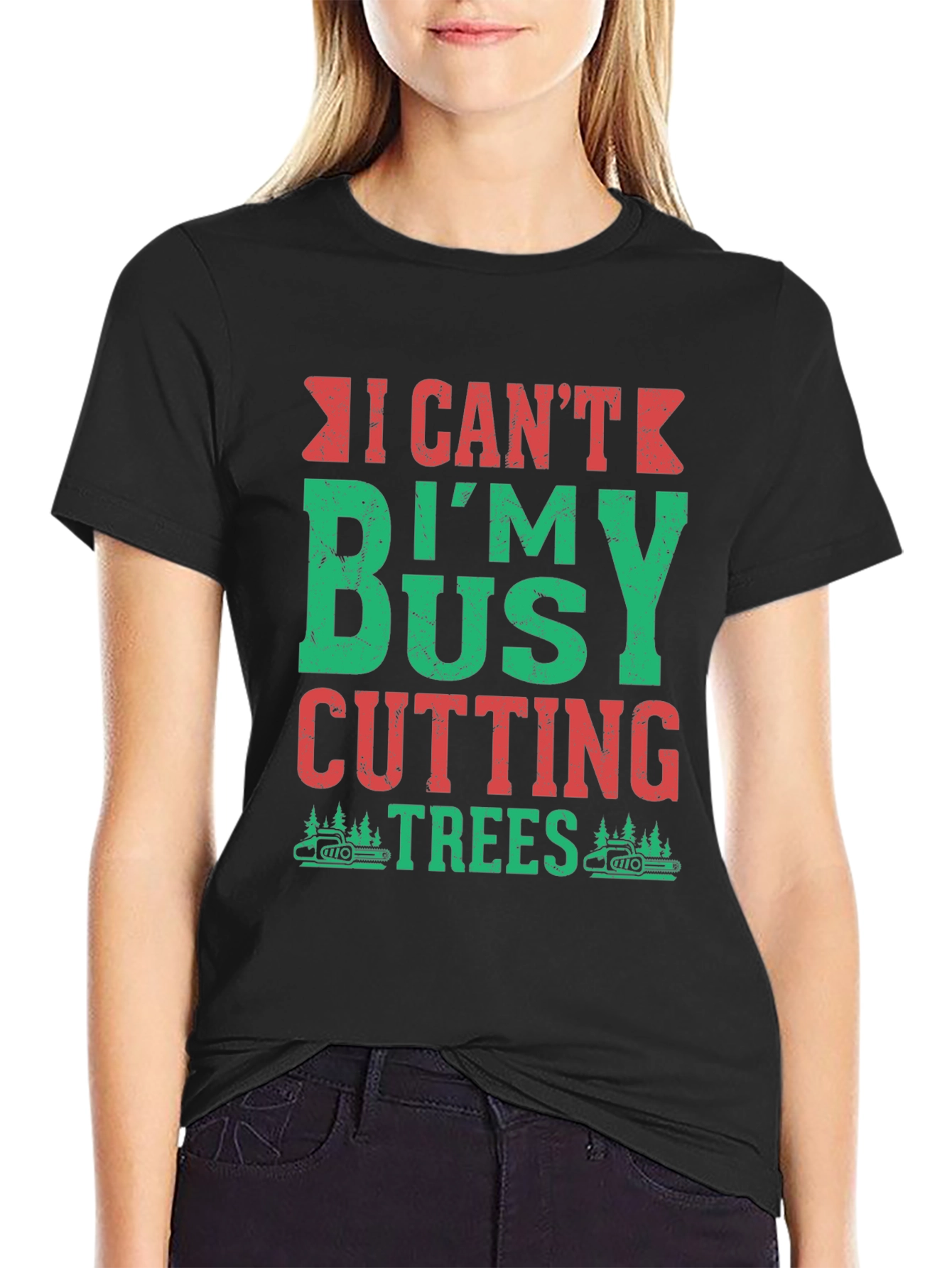Black I Can't I'm Busy Cutting Trees T-Shirt view 2