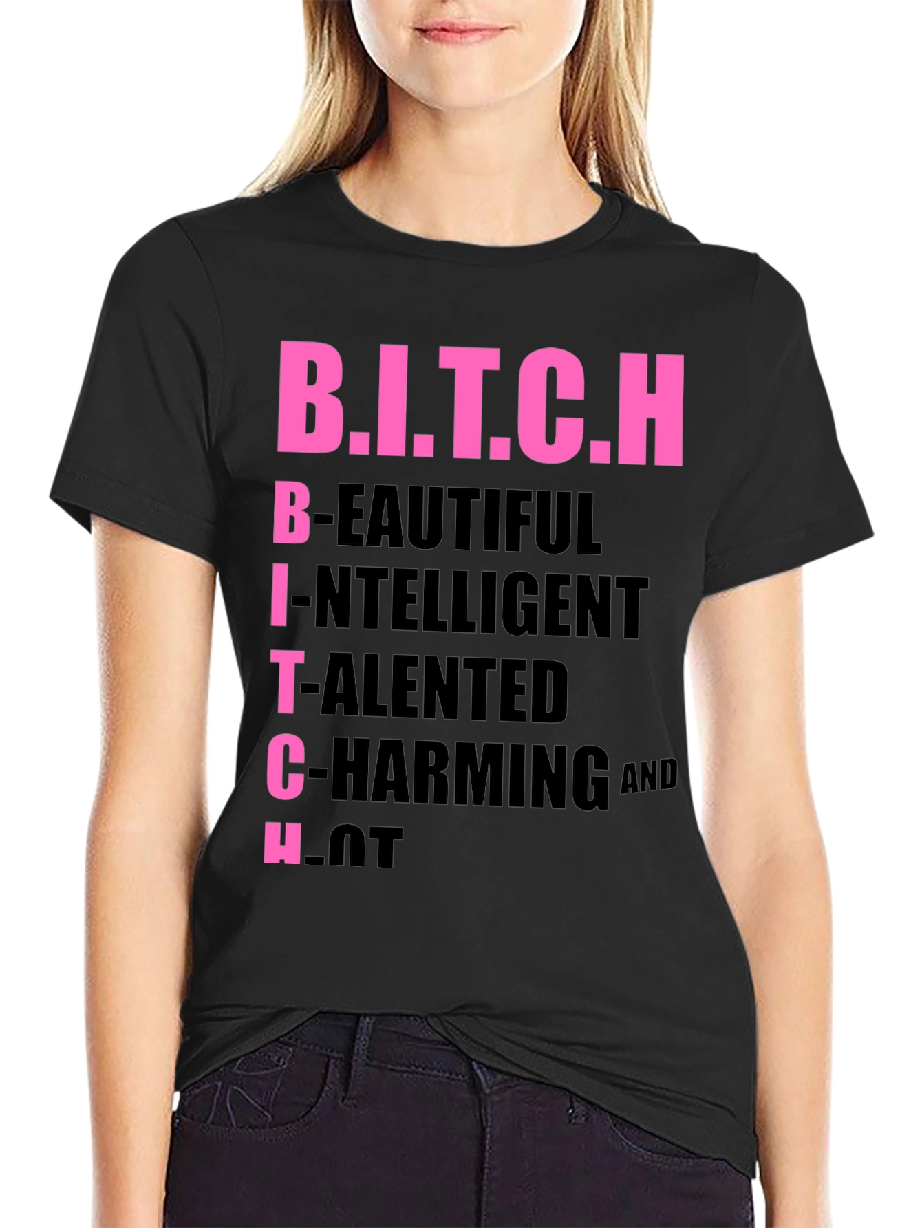 Black B.I.T.C.H Acronym T-Shirt, Funny Slogan Tee view 2