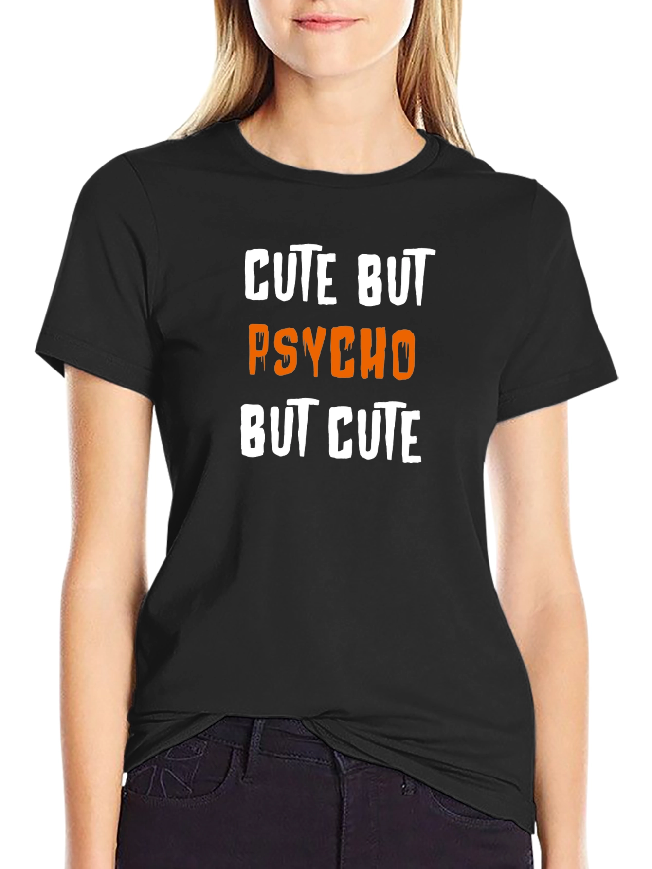 Black Cute But Psycho But Cute Graphic T-Shirt view 2