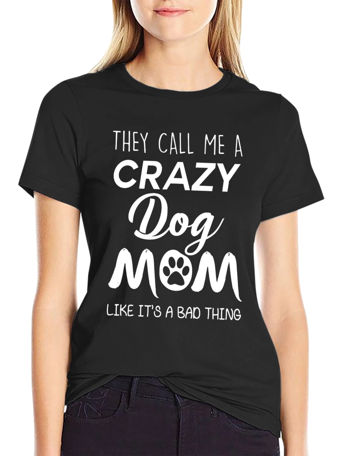 Black Crazy Dog Mom Tee - Paw Print Graphic T-Shirt view 2