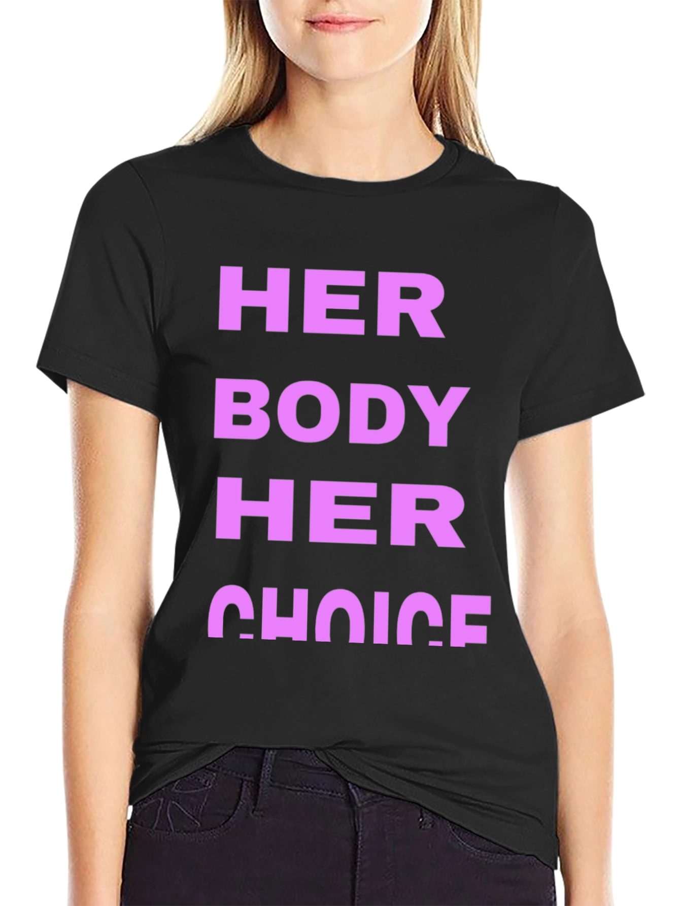 Black Her Body Her Choice Graphic Tee - Pro Choice view 2