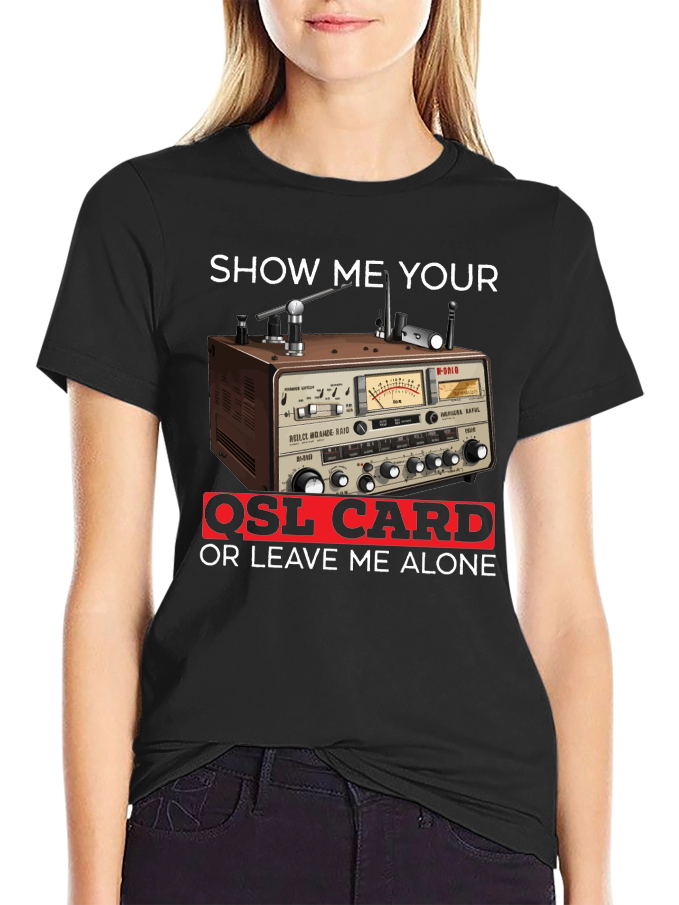 Black Show Me Your QSL Card T-Shirt view 2