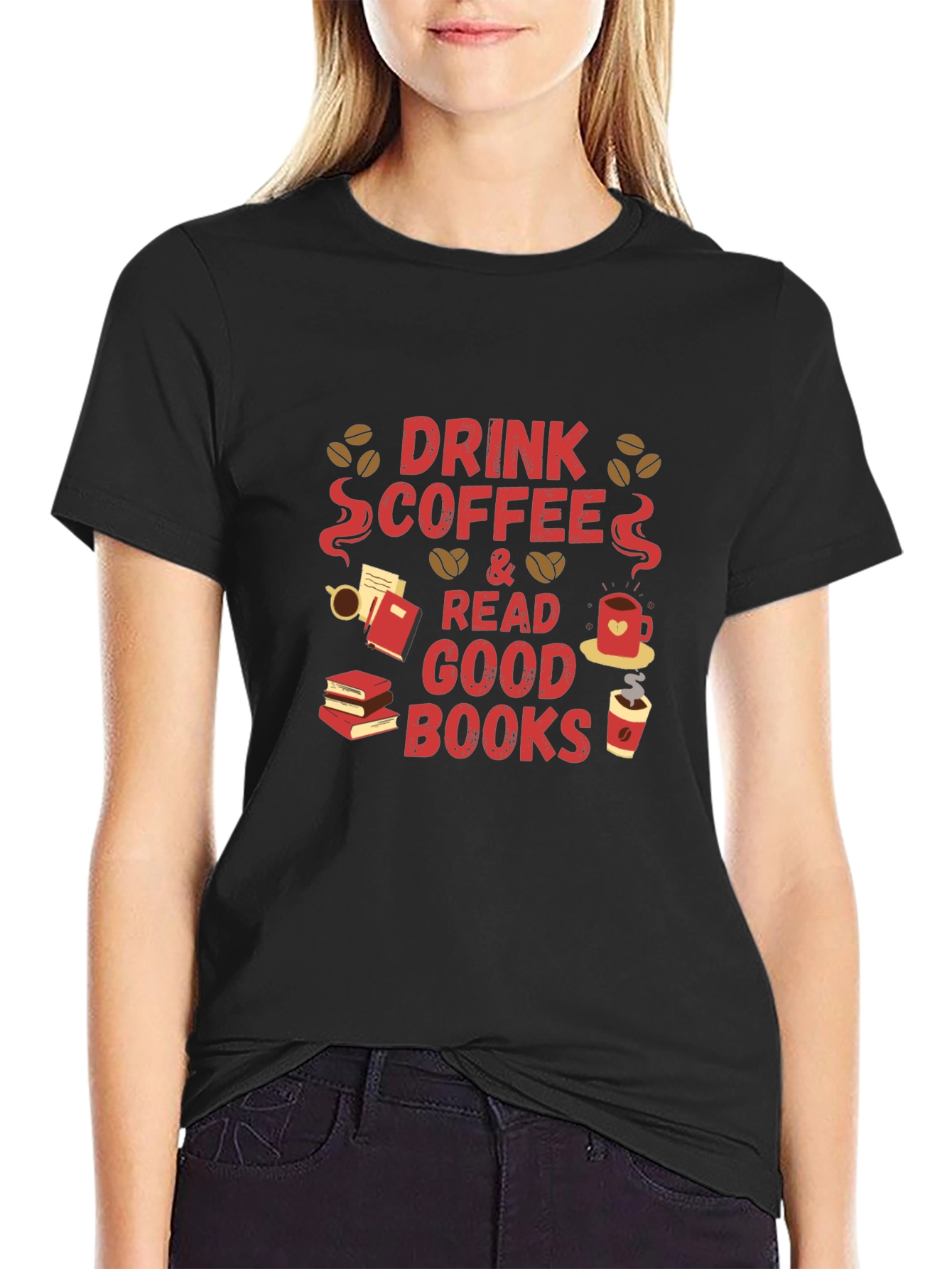 Black Drink Coffee and Read Good Books T-Shirt view 2