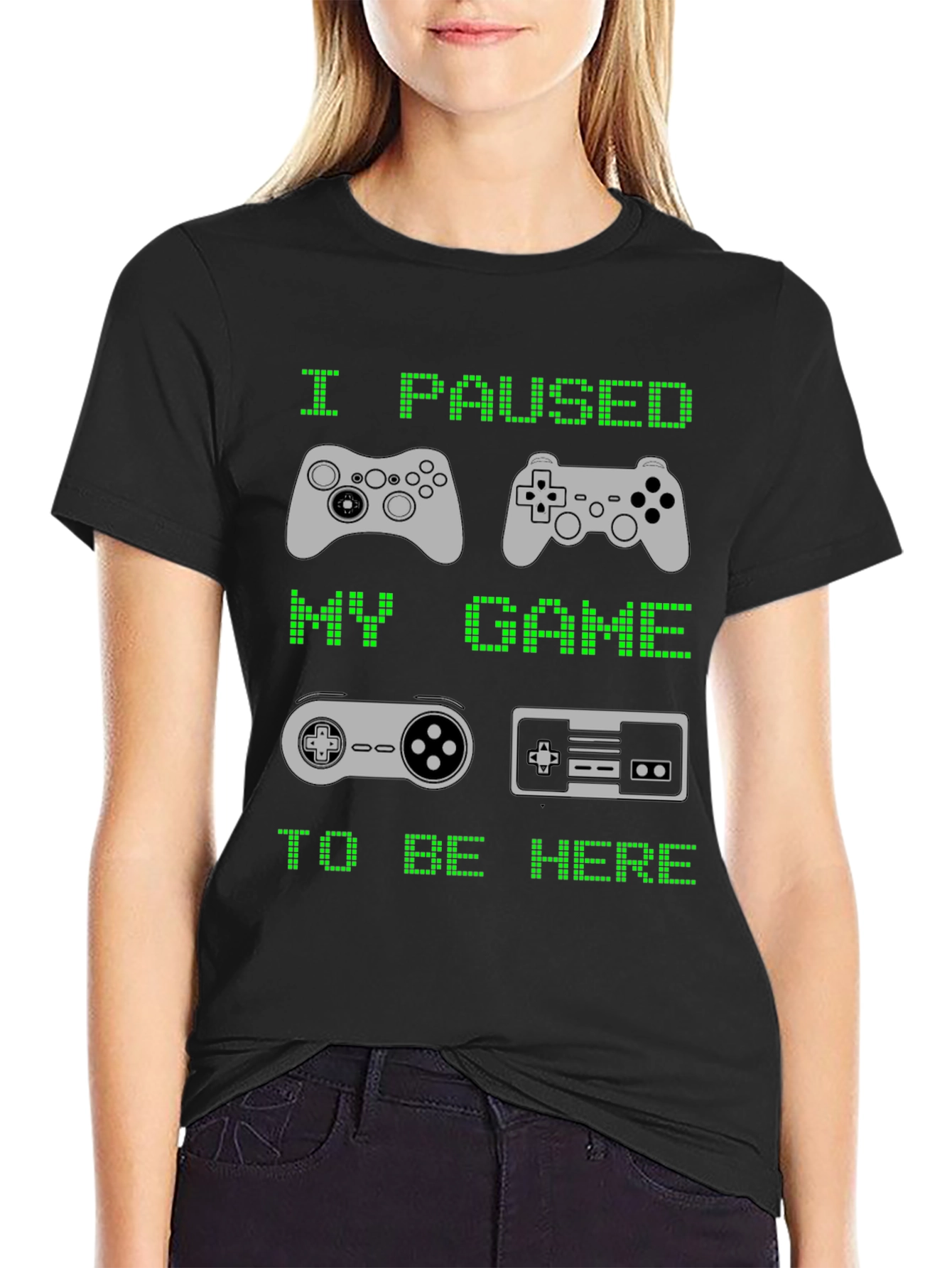 Black I Paused My Game to Be Here T-Shirt view 2