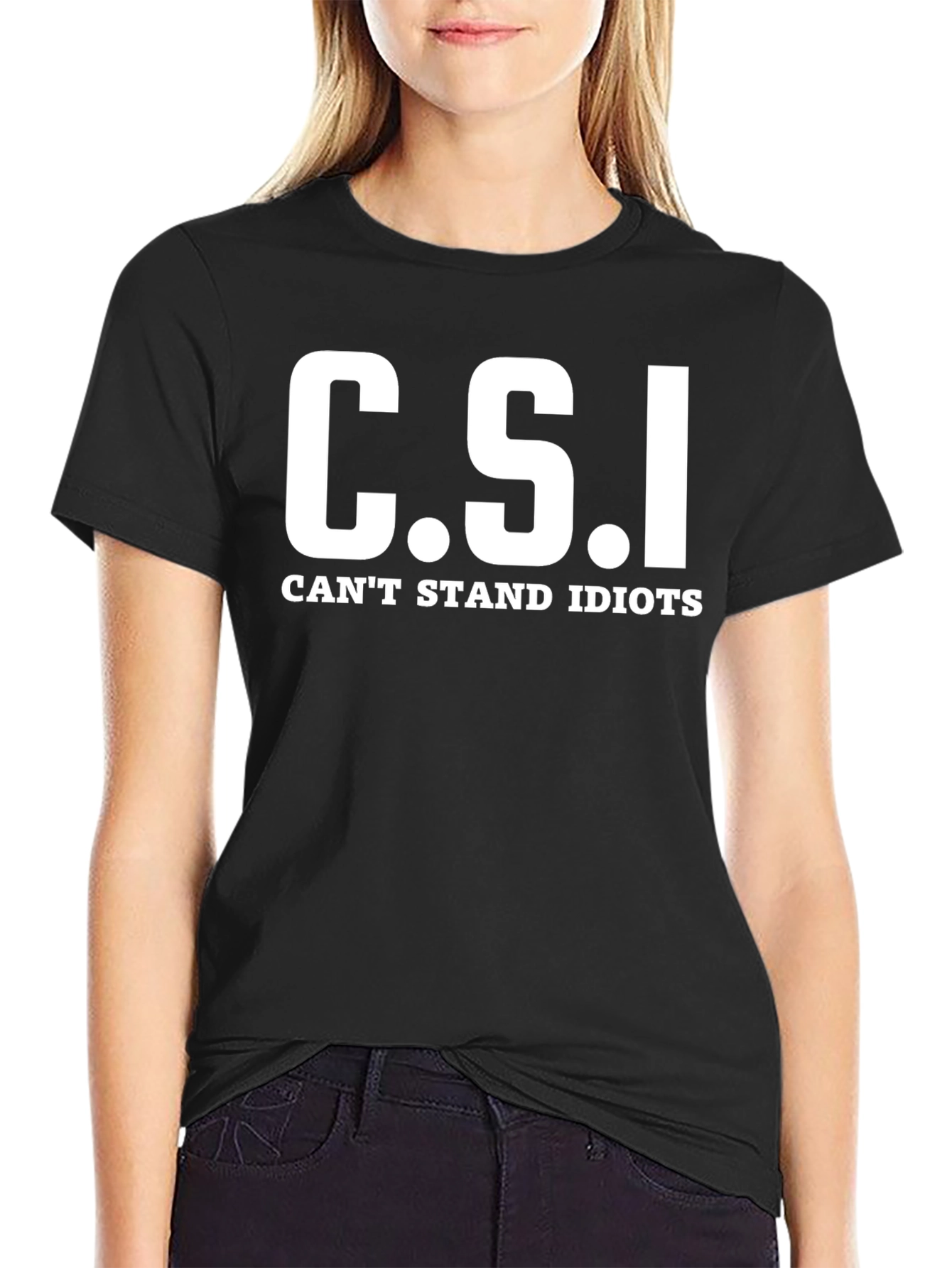 Black C.S.I. Can't Stand Idiots Black T-Shirt view 2