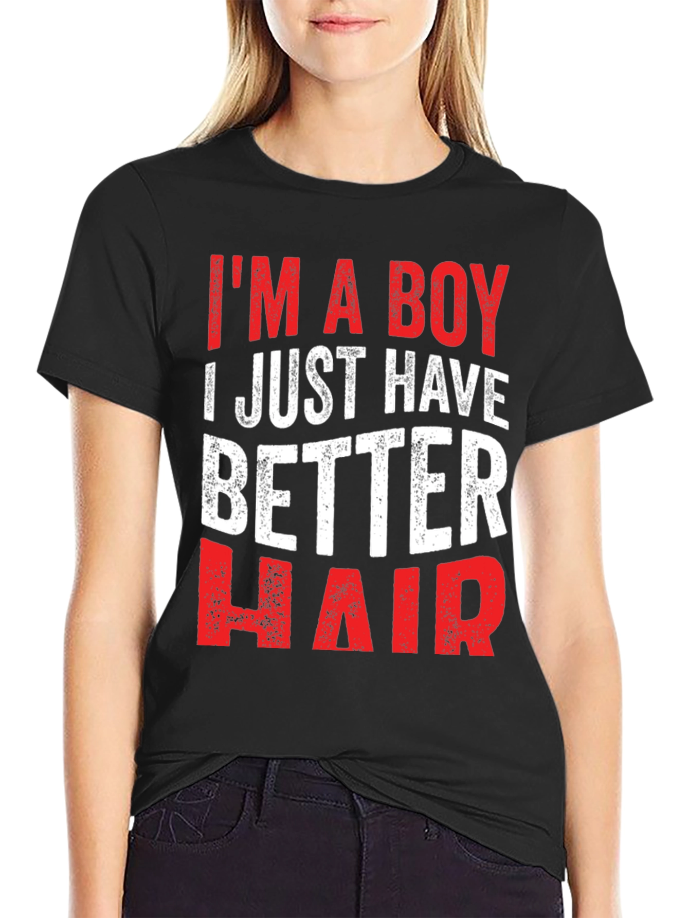 Black Funny 'I'm a Boy, I Just Have Better Hair' T-Shirt view 2