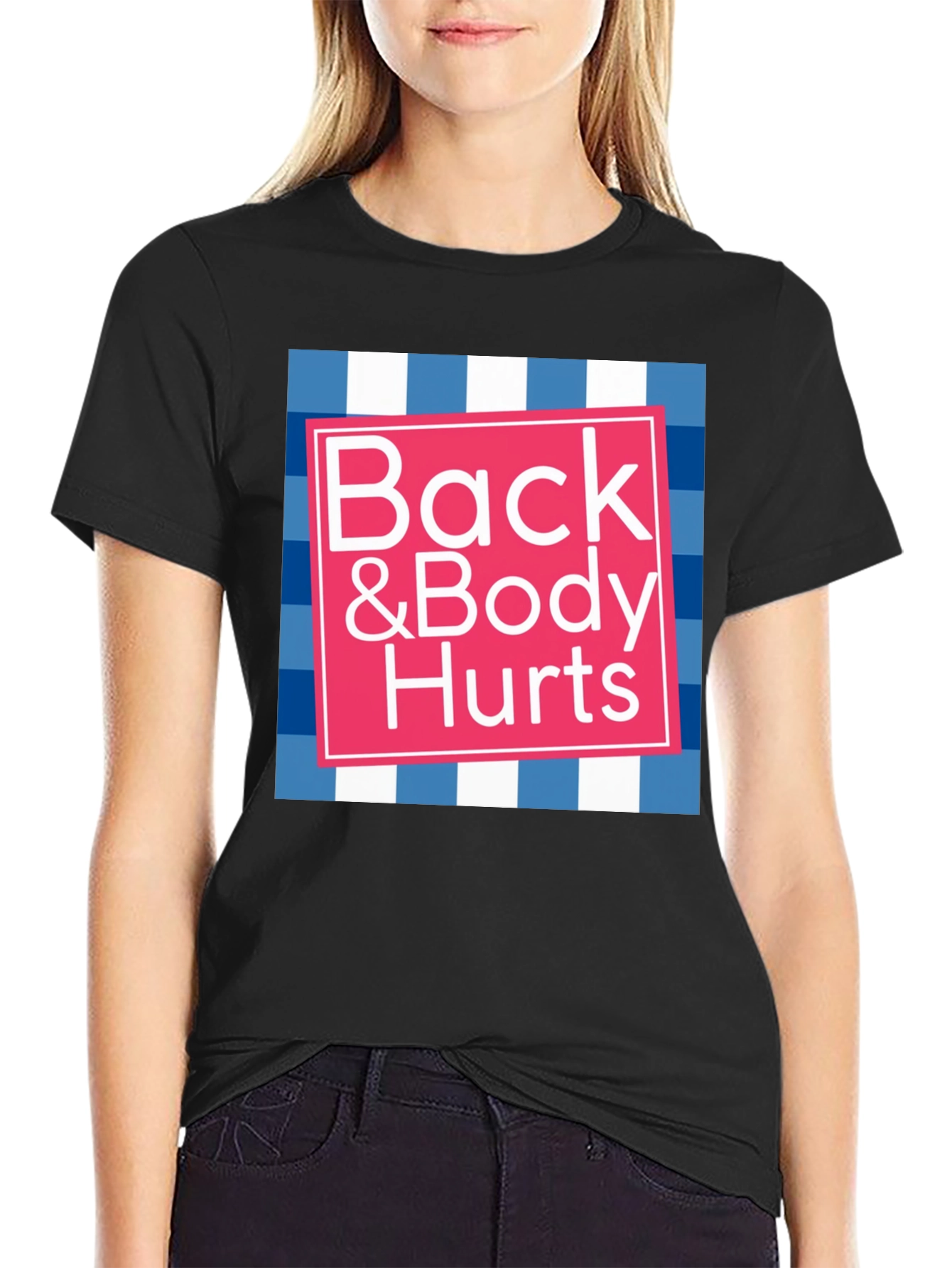 Black Funny "Back & Body Hurts" Graphic T-Shirt view 2