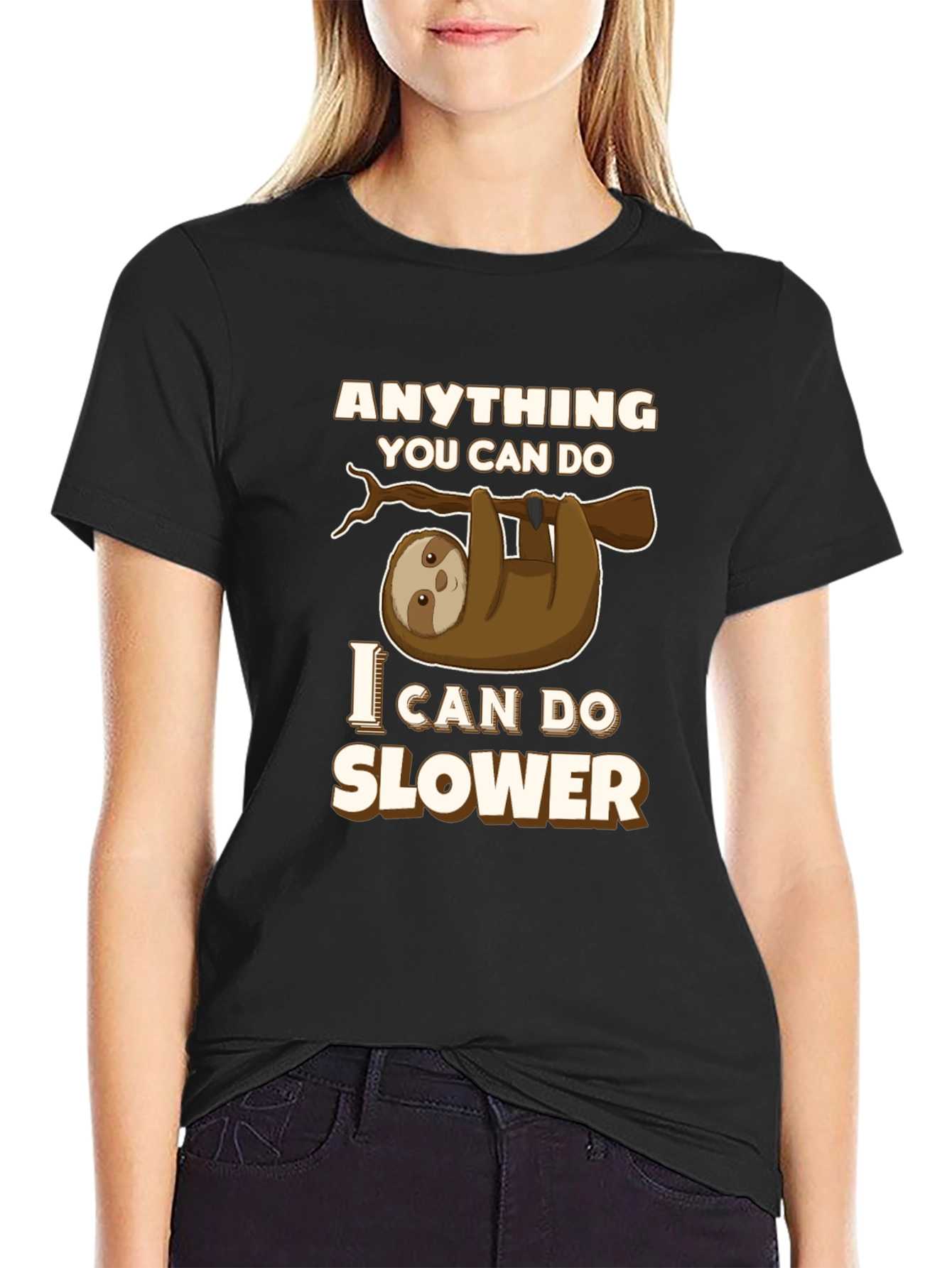 Black Funny Sloth T-Shirt - Anything You Can Do, I Can Do Slower view 2