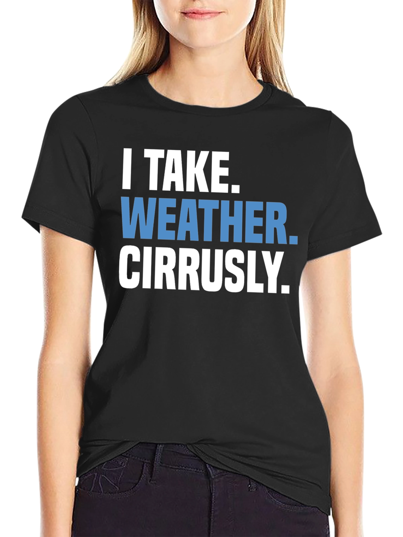Black I Take Weather Cirrusly Black Graphic T-Shirt view 2