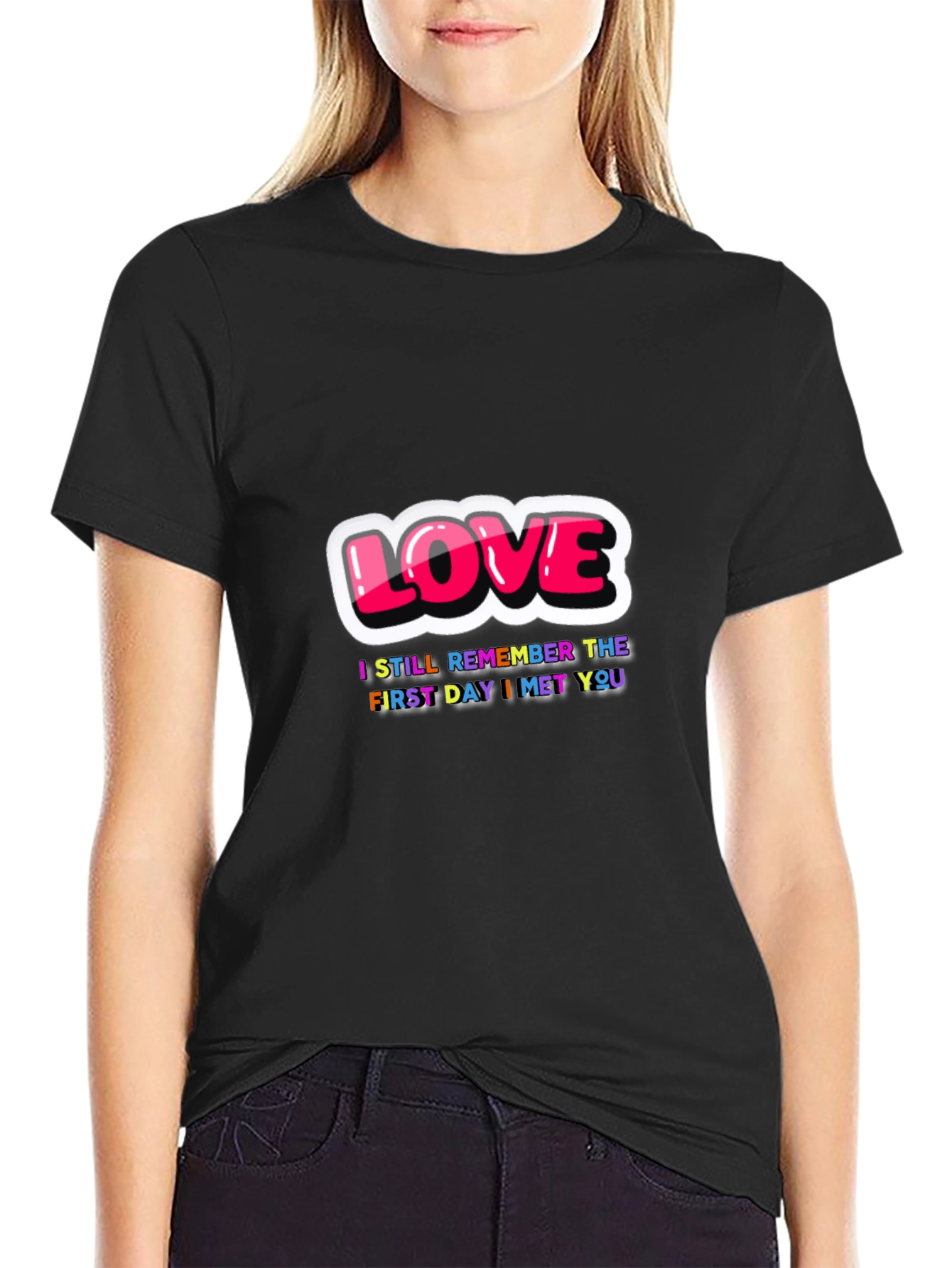 Black Love First Day I Met You Black Graphic Tee view 2
