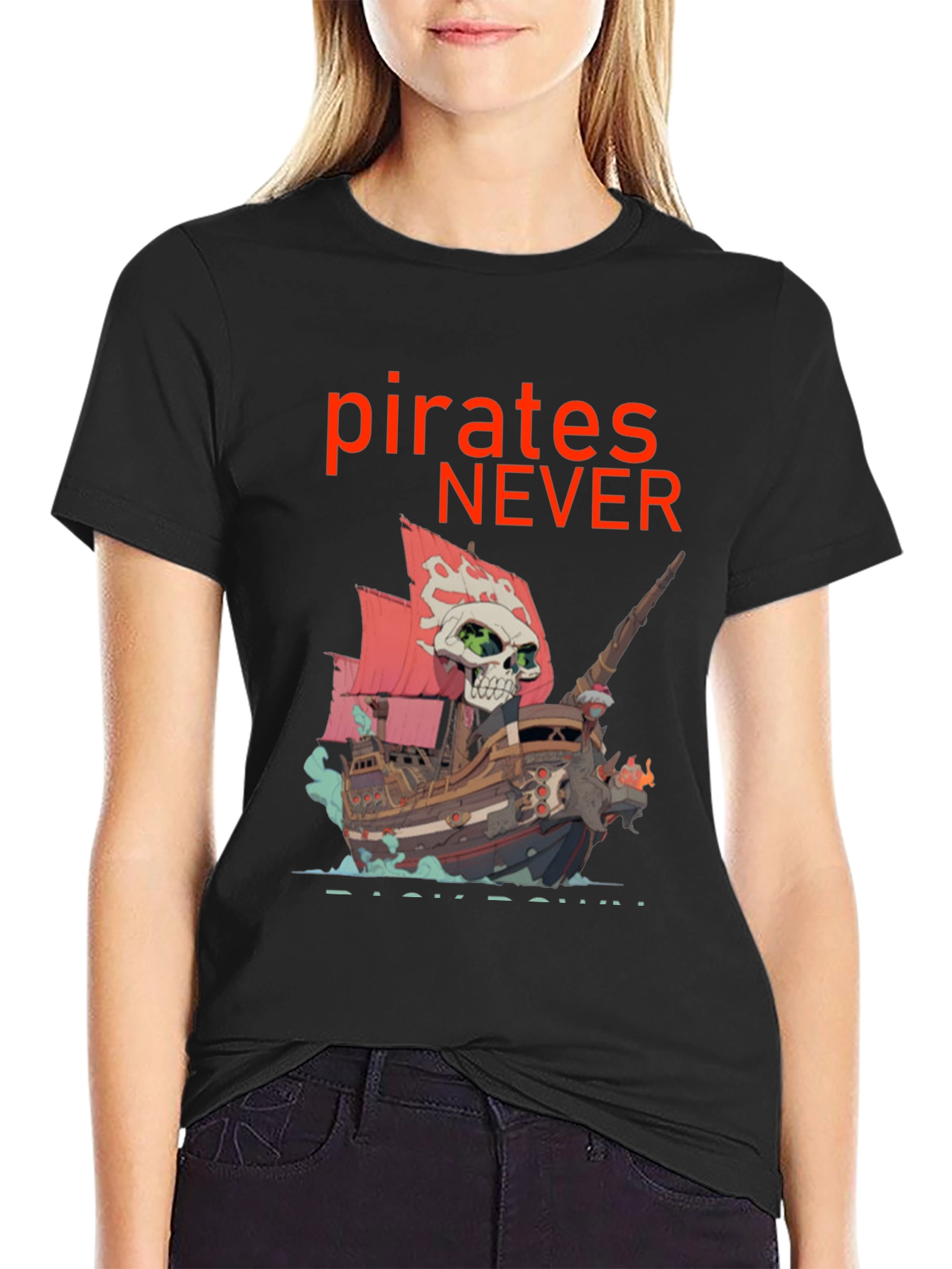 Black Pirates Never Back Down T-Shirt - Skull Ship Design view 2