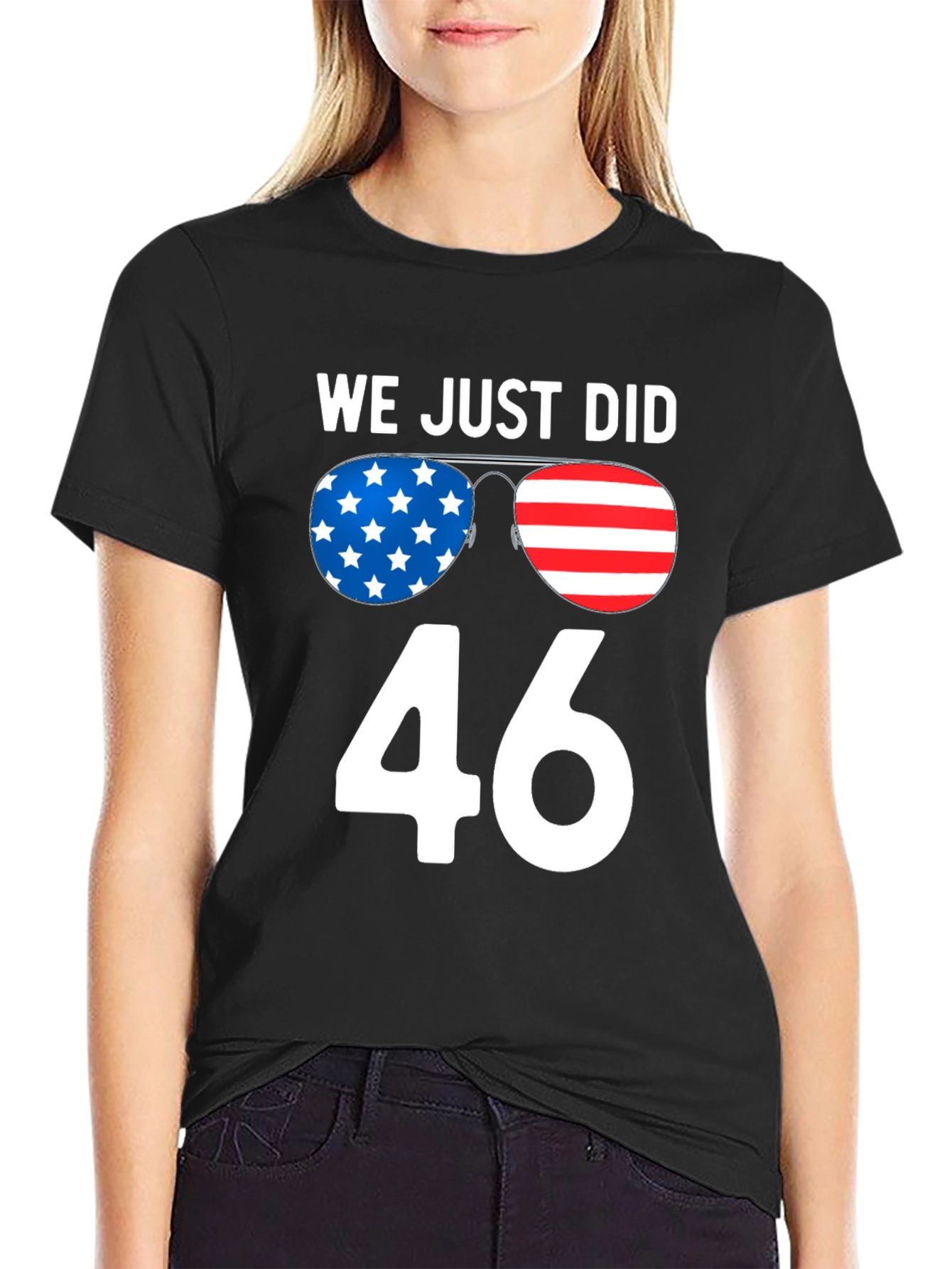Black We Just Did 46 T-Shirt, Patriotic Design view 2