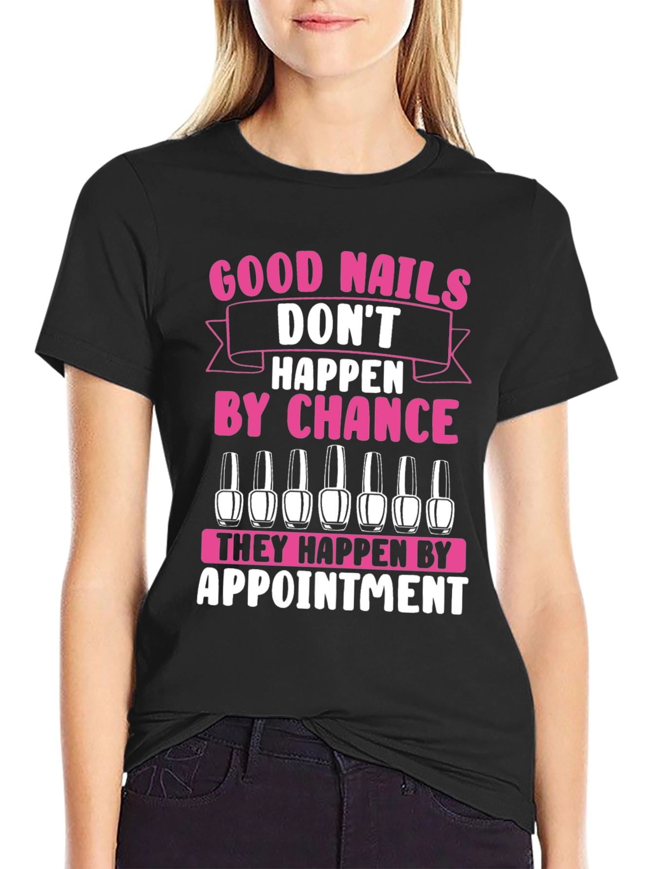 Black Good Nails Appointment Graphic T-Shirt view 2