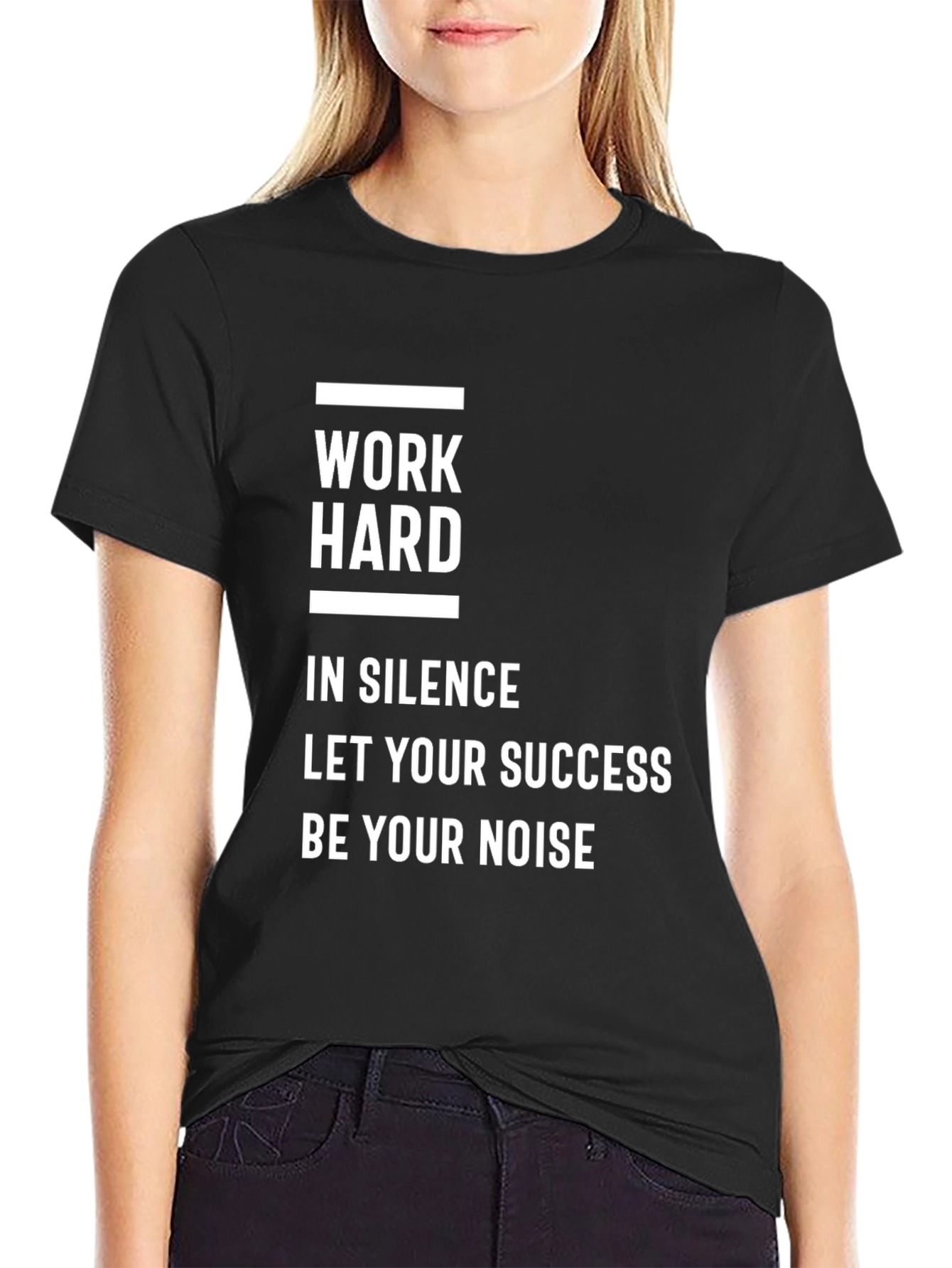 Work Hard in Silence Motivational Black T-Shirt - 2