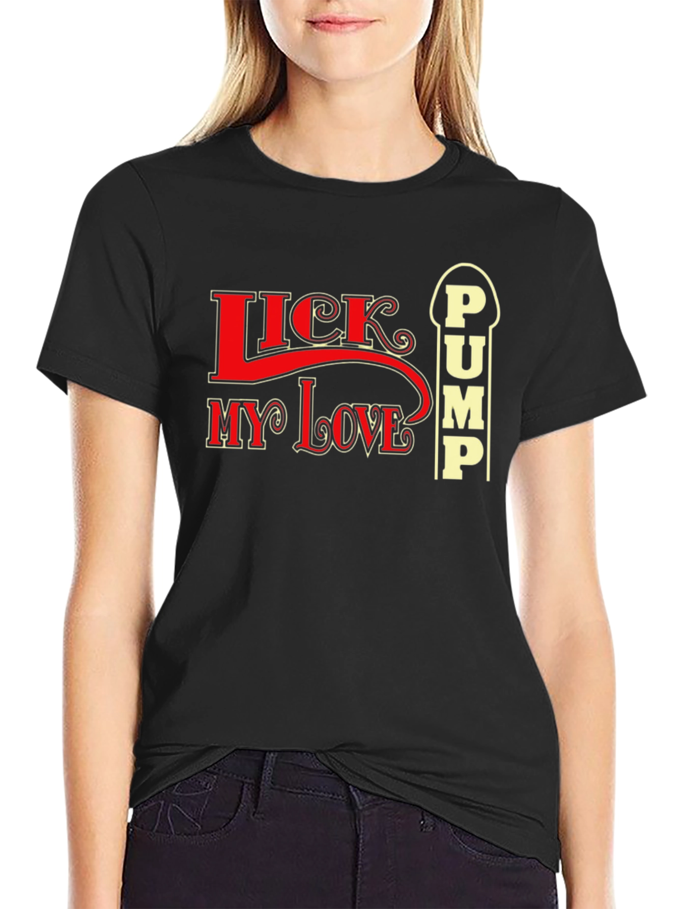 Black Lick My Love Pump Funny Graphic T-Shirt view 2