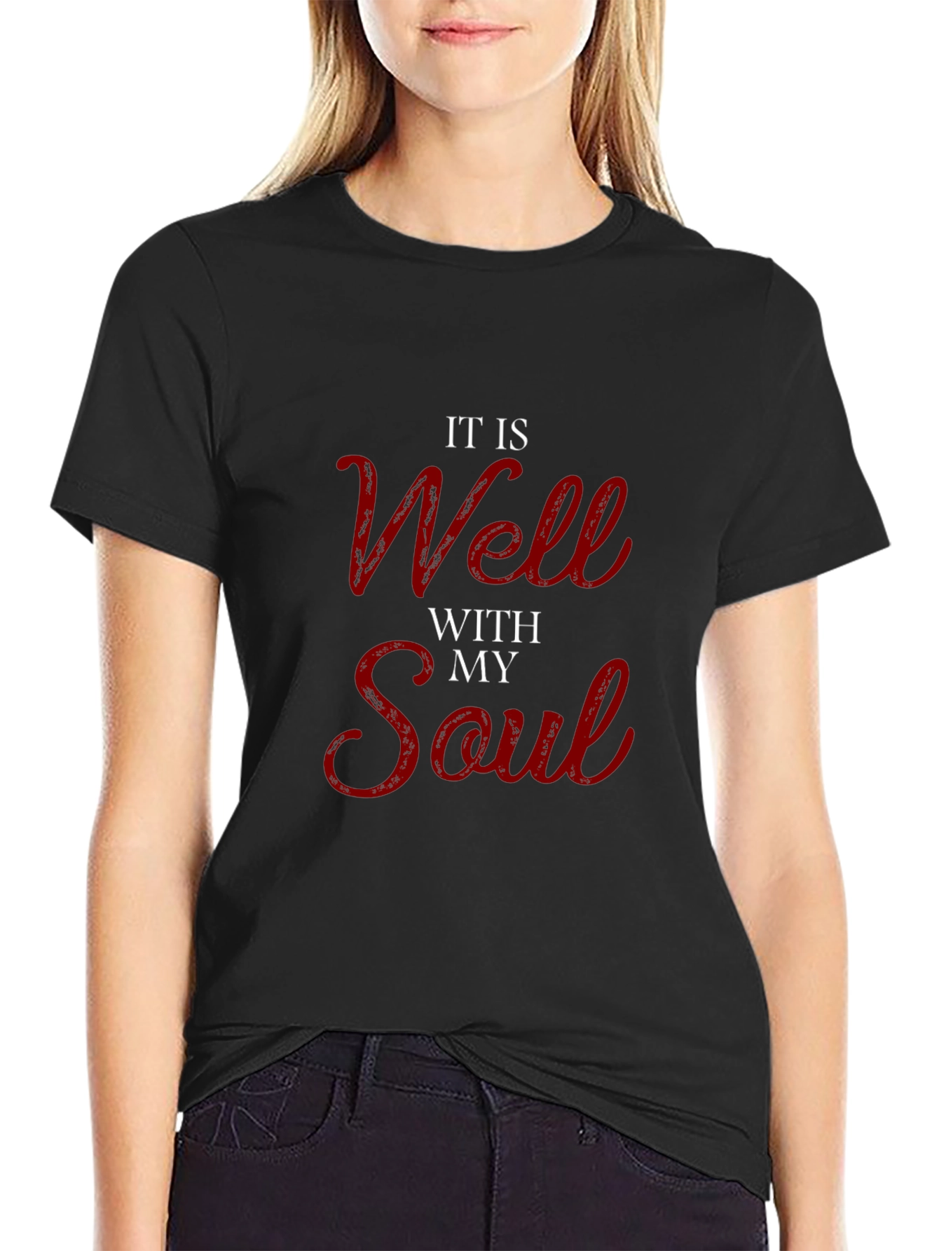 Black It Is Well With My Soul T-Shirt view 2
