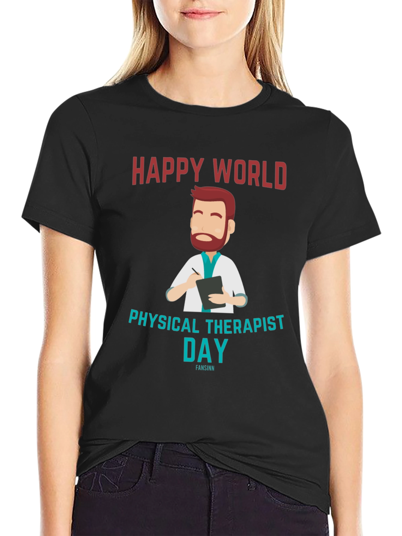 Black Happy World Physical Therapist Day Black T-Shirt view 2