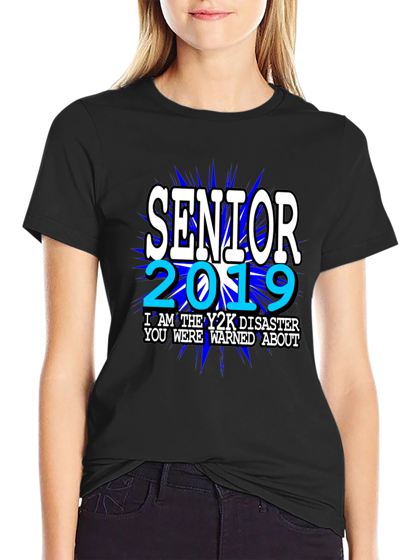Black Senior 2019 Y2K Disaster T-Shirt view 2