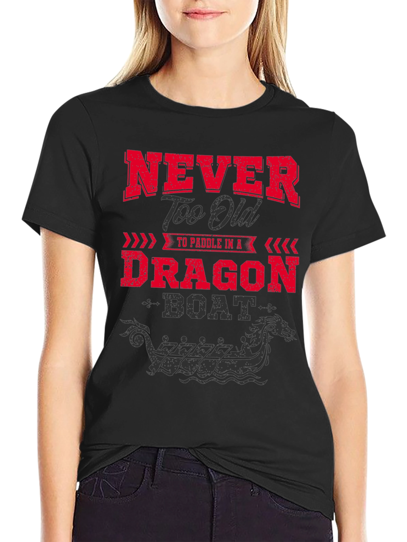 Black Never Too Old Dragon Boat Tee view 2