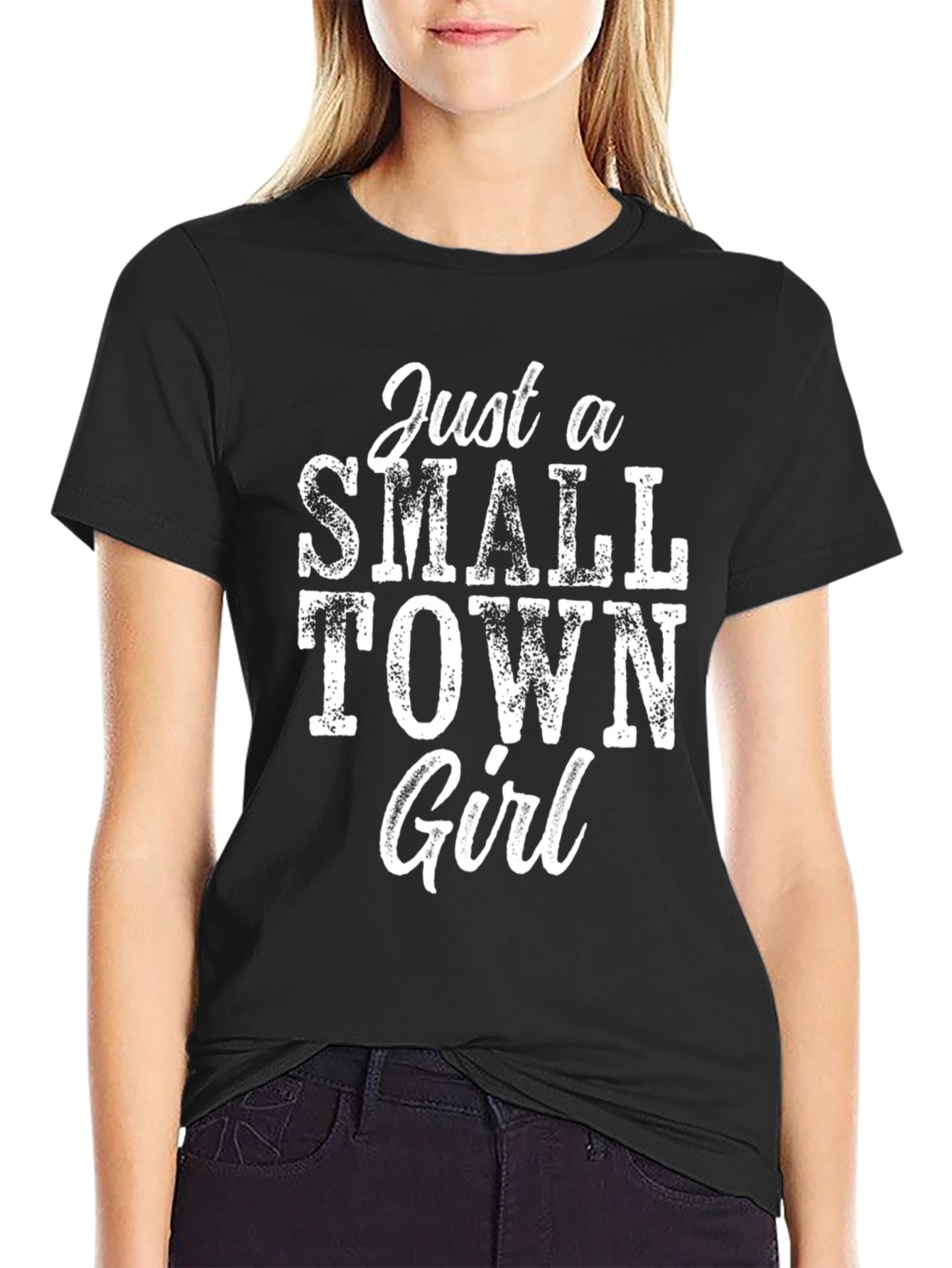 Black Just A Small Town Girl - Graphic T-Shirt view 2