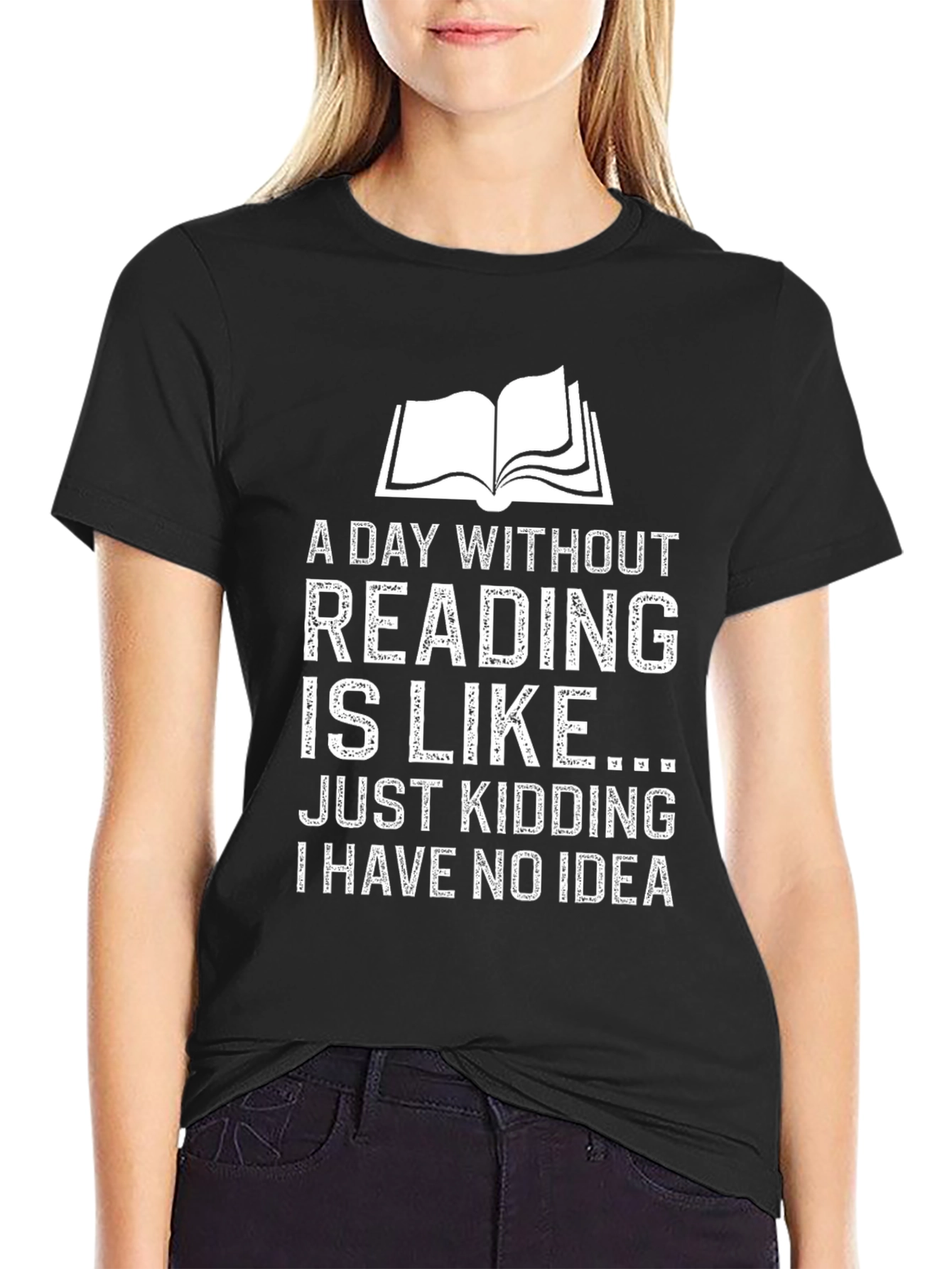 Black Funny Reading T-Shirt - A Day Without Reading Joke Tee view 2