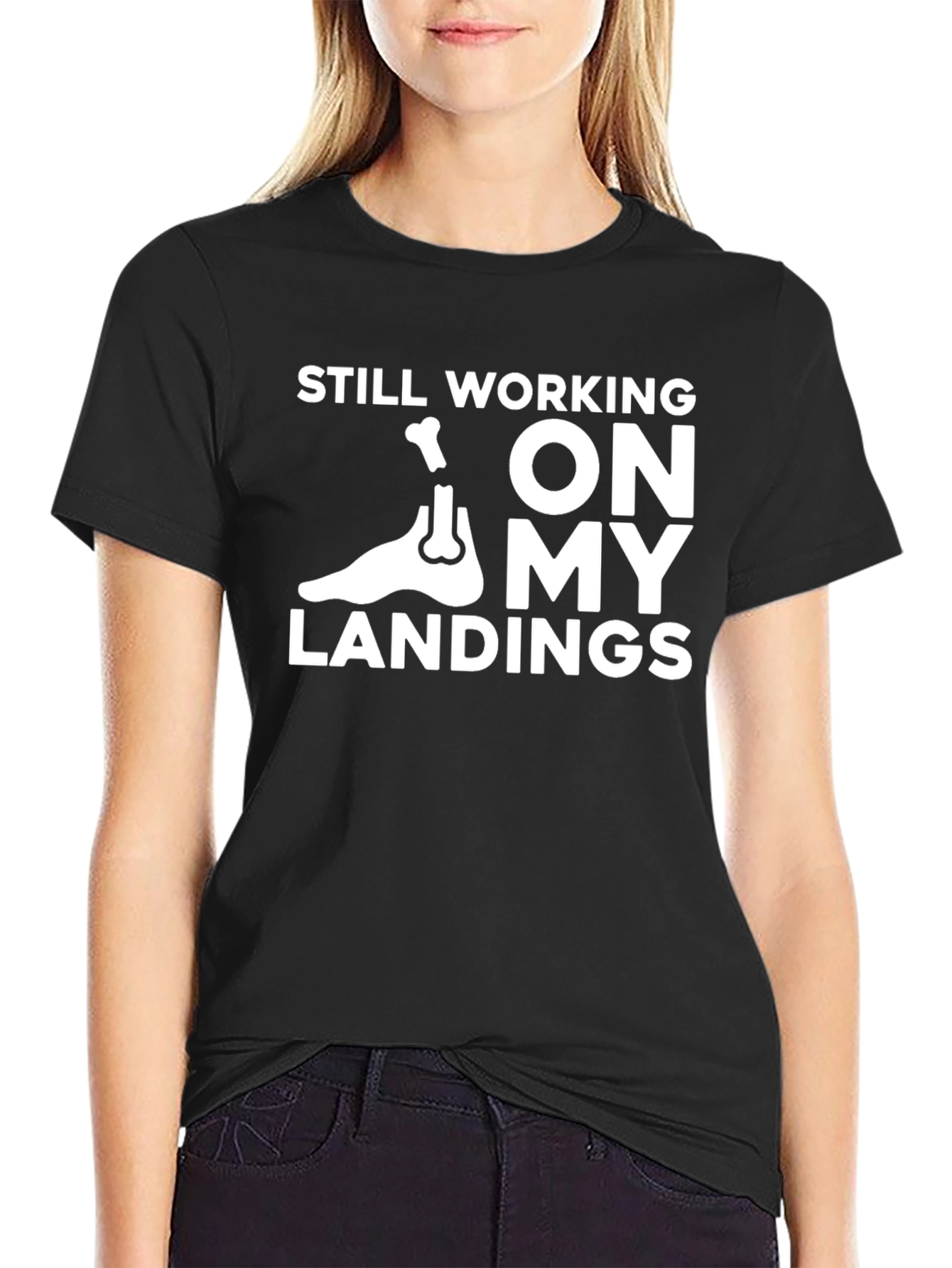 Black Still Working On My Landings T-Shirt view 2