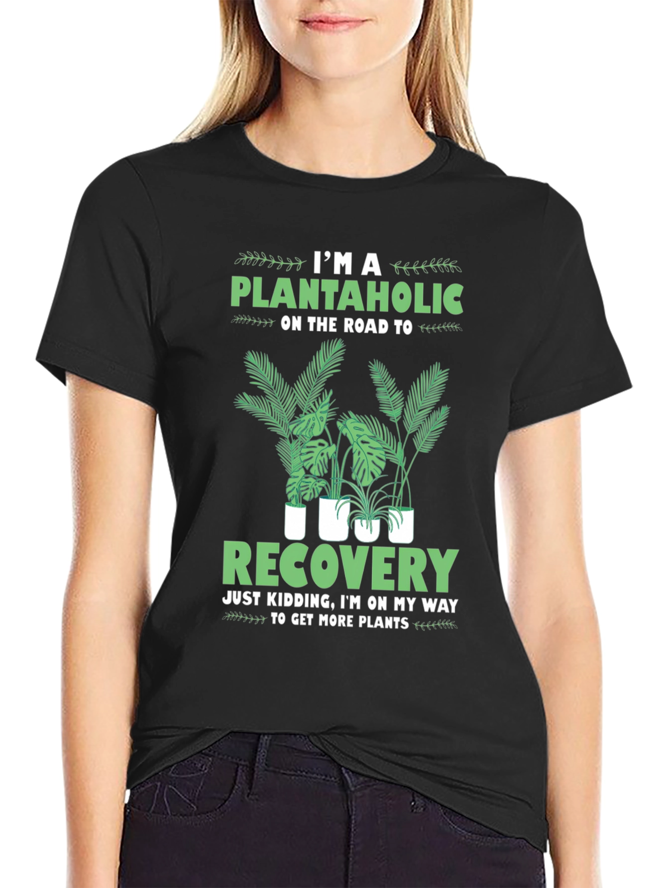 Black Plantaholic T-Shirt: I'm On My Way To Get More Plants! view 2