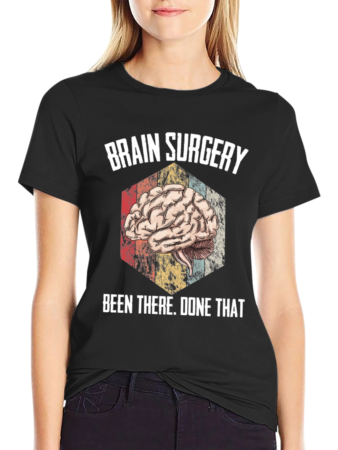 Black Brain Surgery Been There Done That Tee view 2