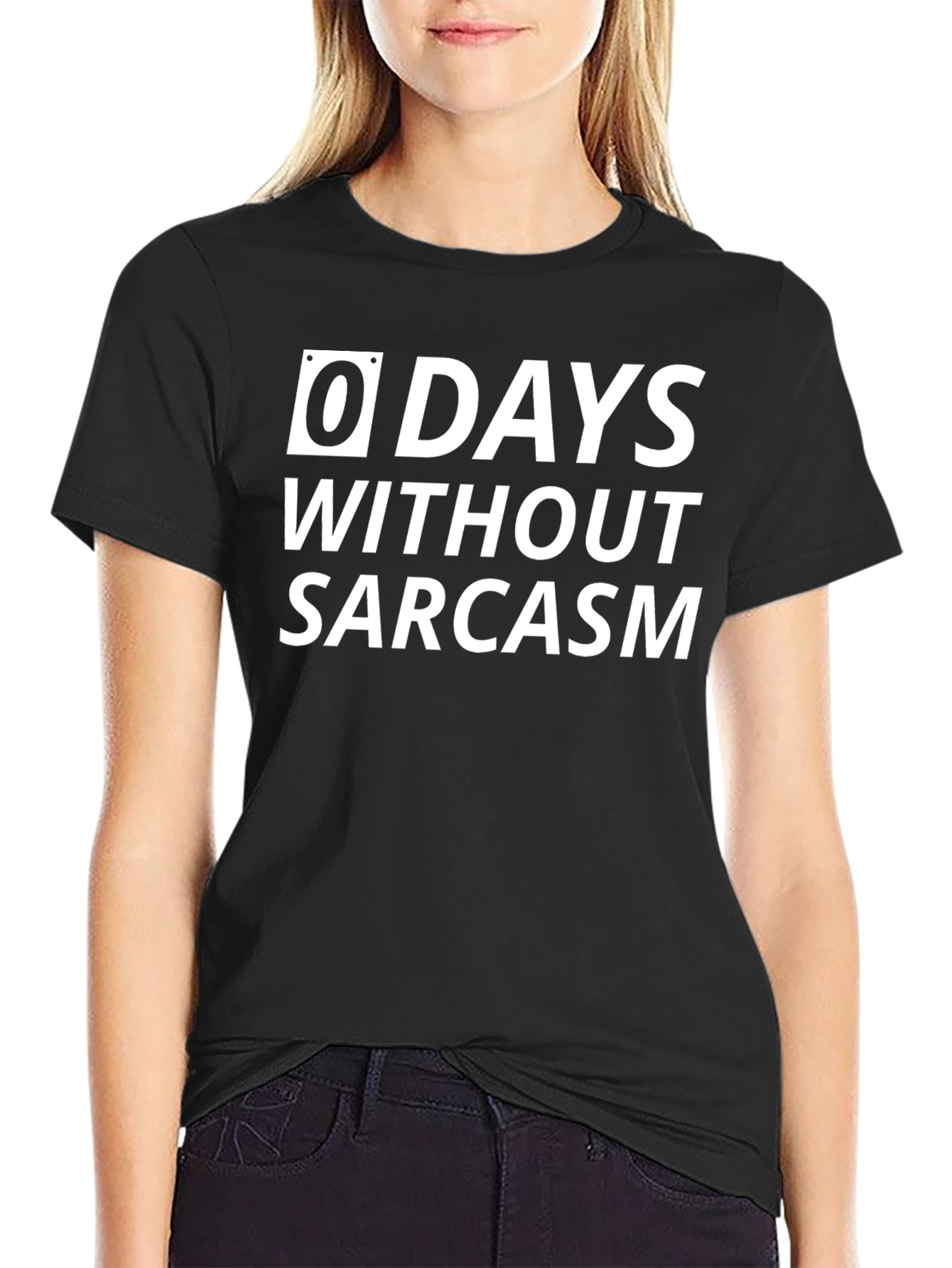 Black Sarcasm T-Shirt: "0 Days Without" Funny Graphic Tee view 2