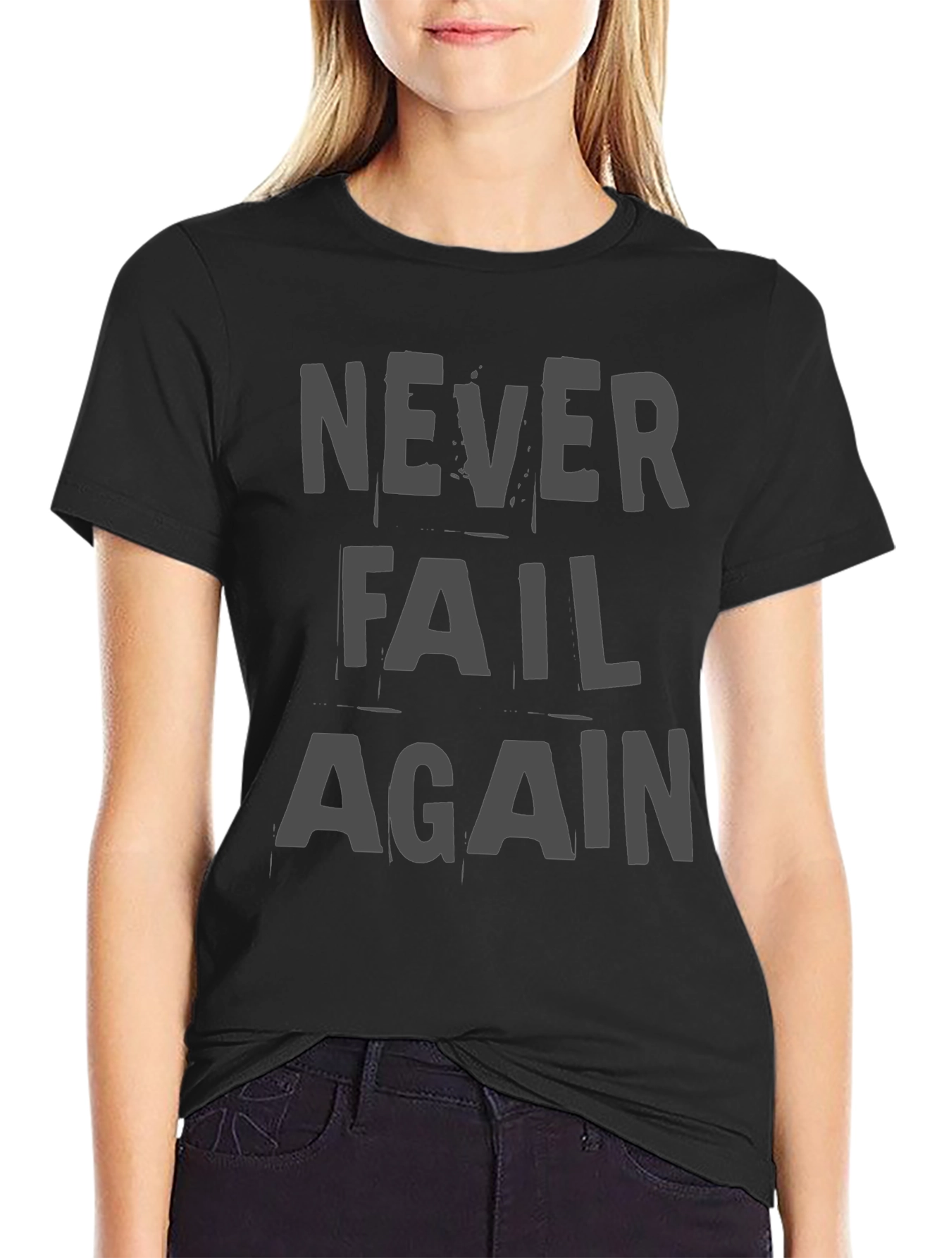 Black Never Fail Again Graphic T-Shirt view 2