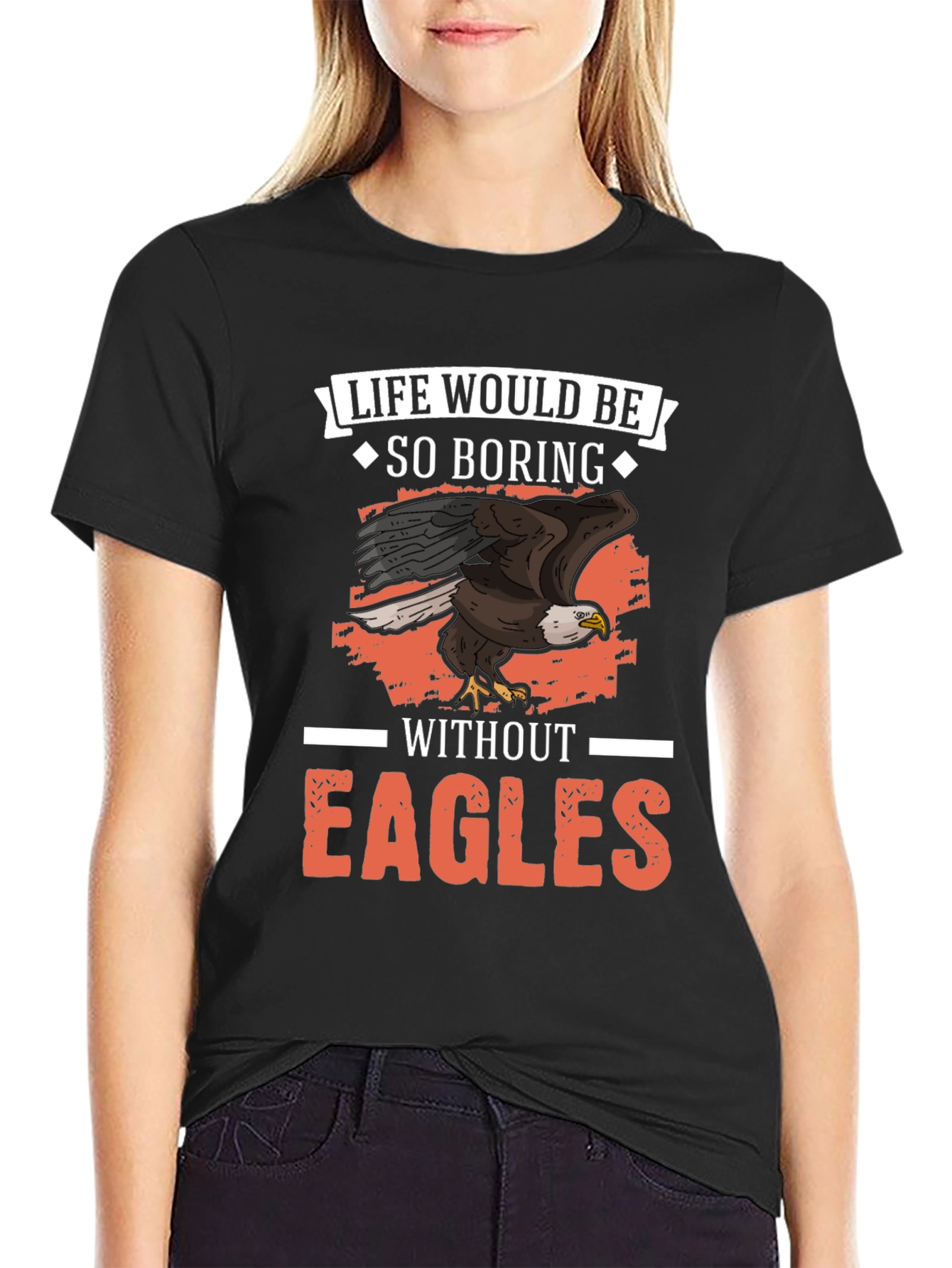 Black Life Would Be So Boring Without Eagles Graphic Tee view 2